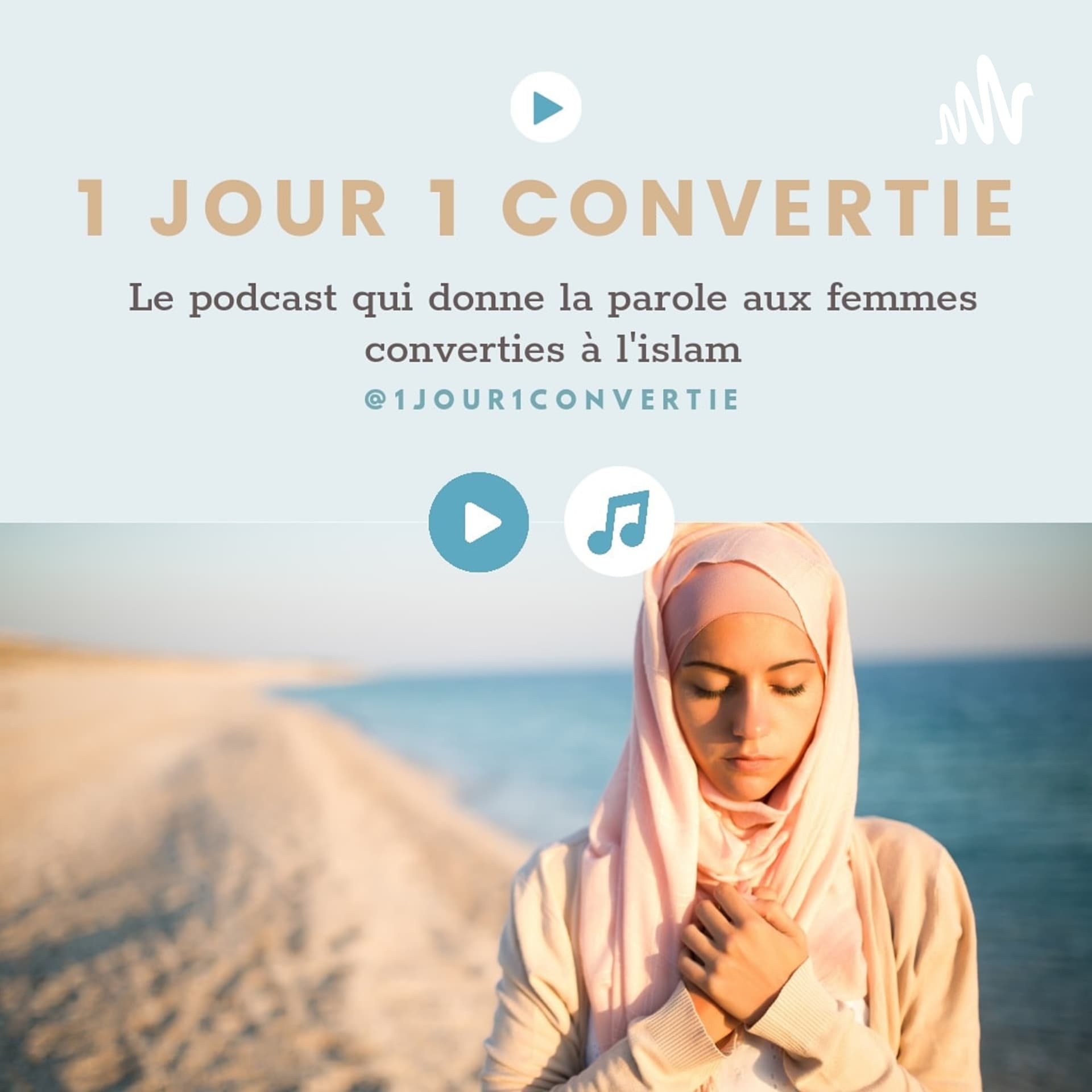 1 Jour 1 Convertie - Podcasts