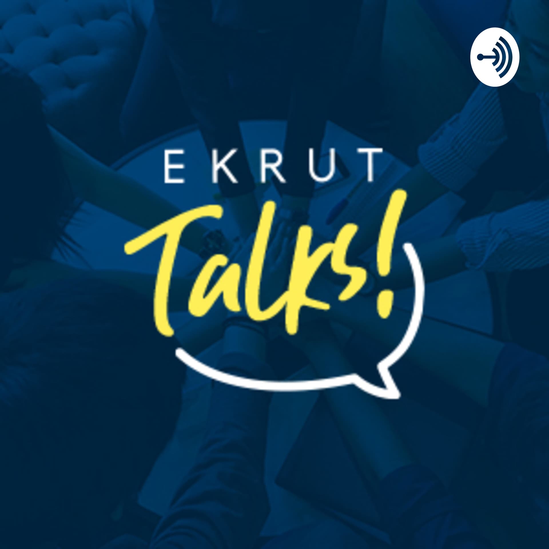 EKRUTtalks - Podcasts
