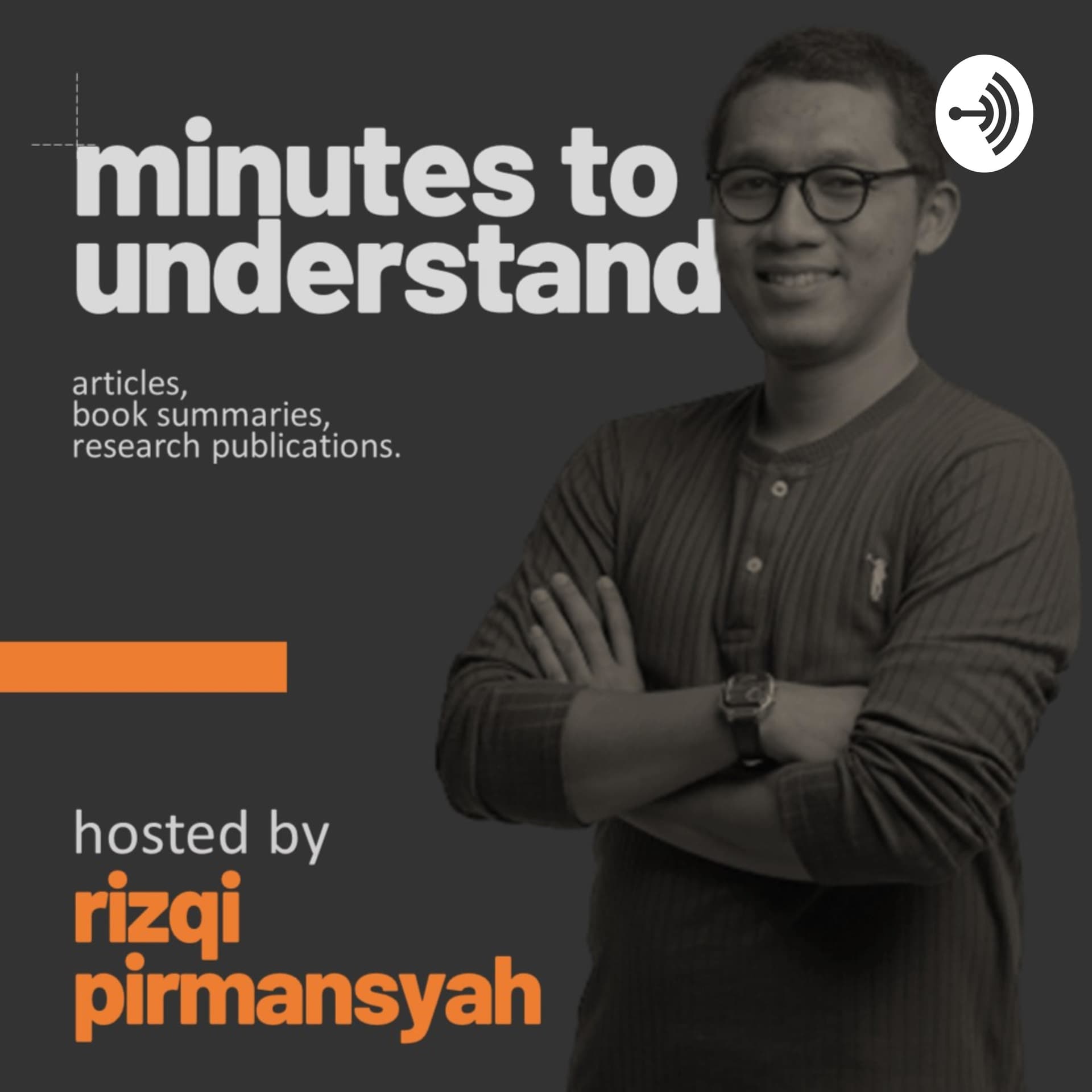 Minutes To Understand - Podcasts