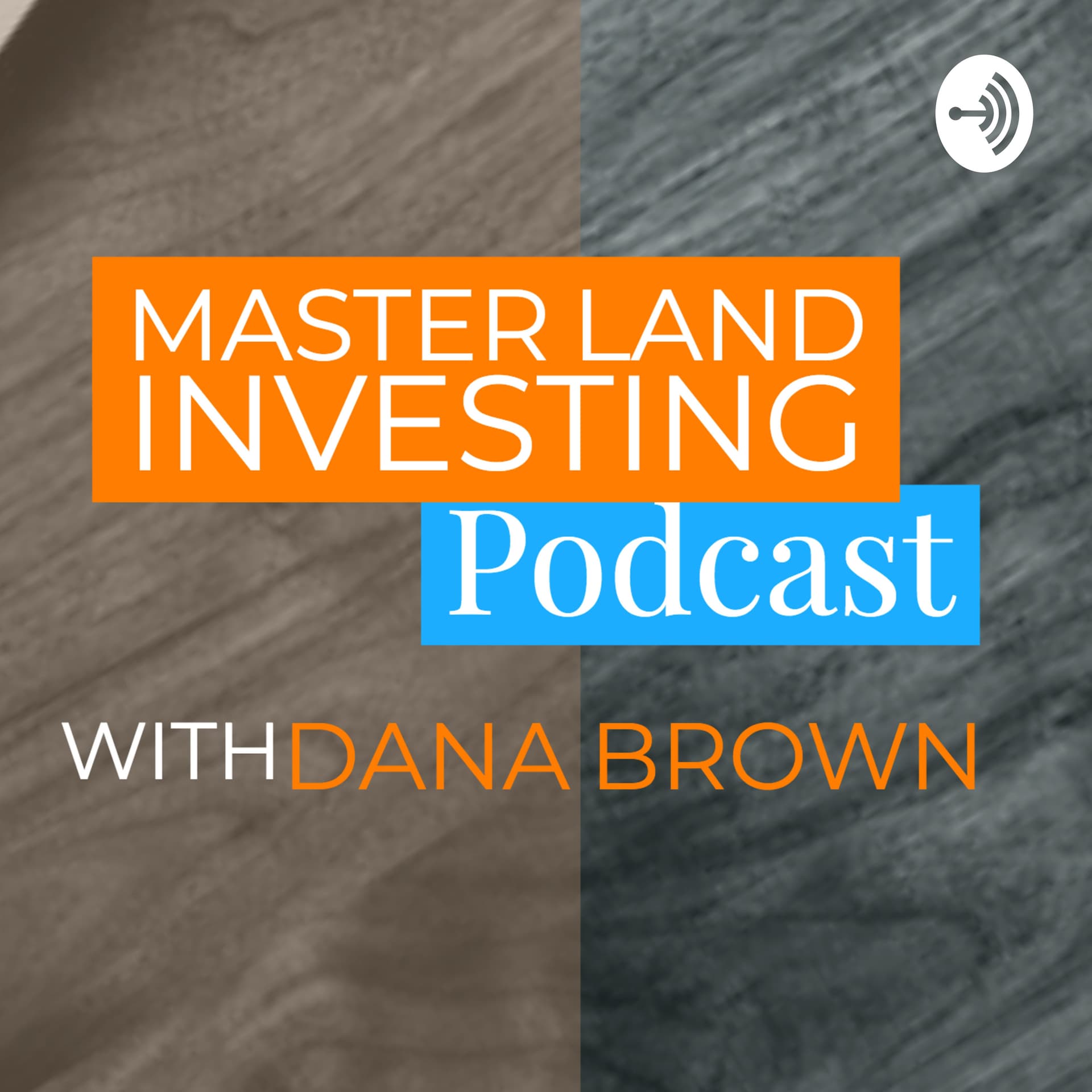 Master Land Investing University Podcast - Podcasts