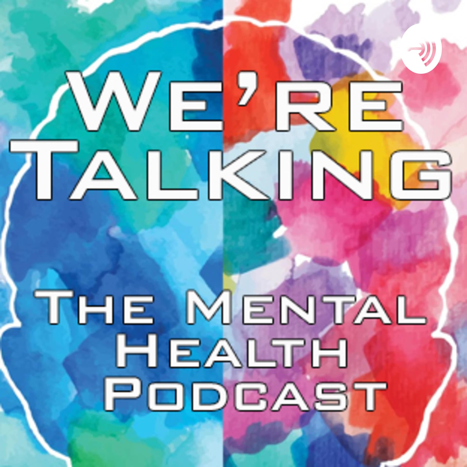 We're Talking - Podcasts