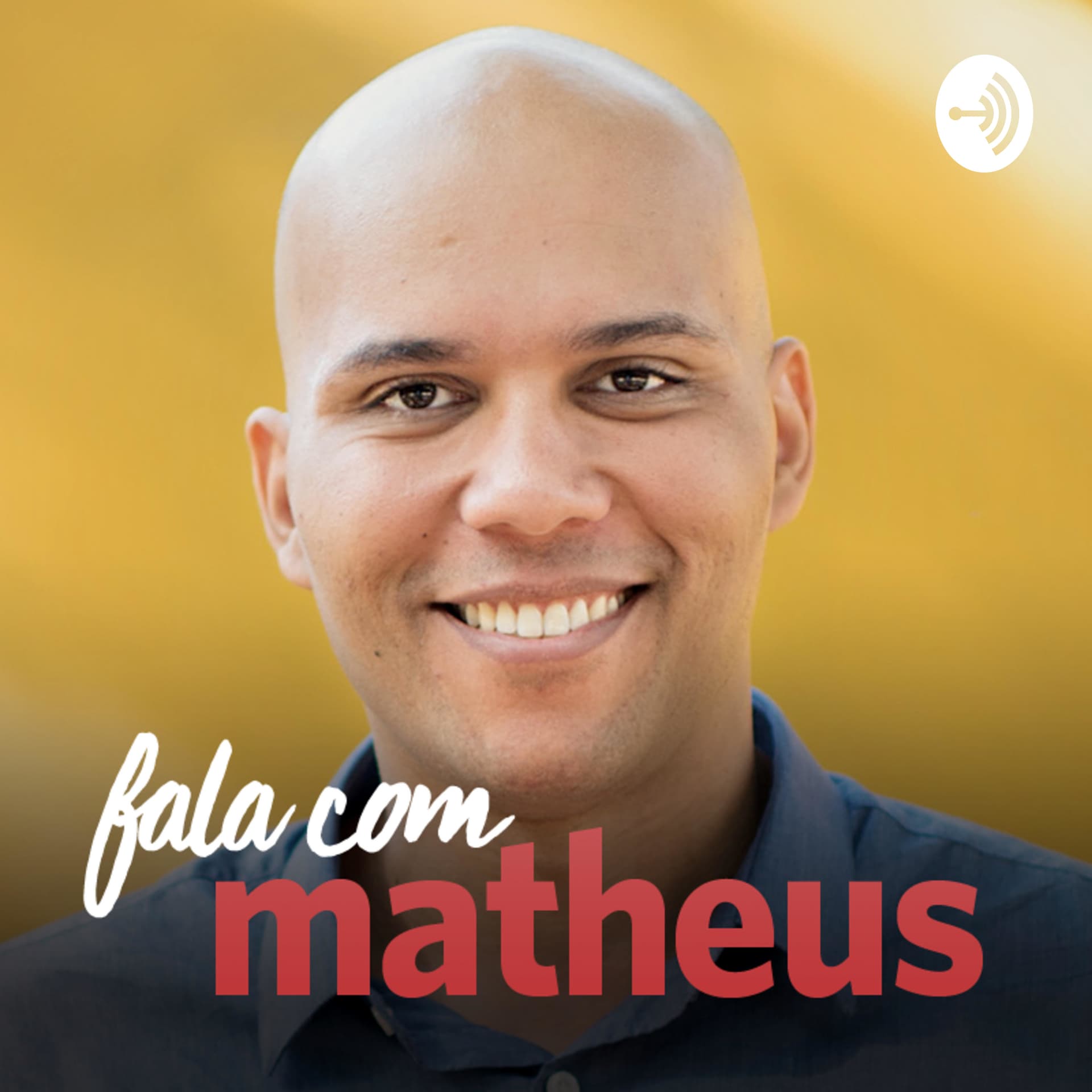 Fala com Matheus - Podcasts