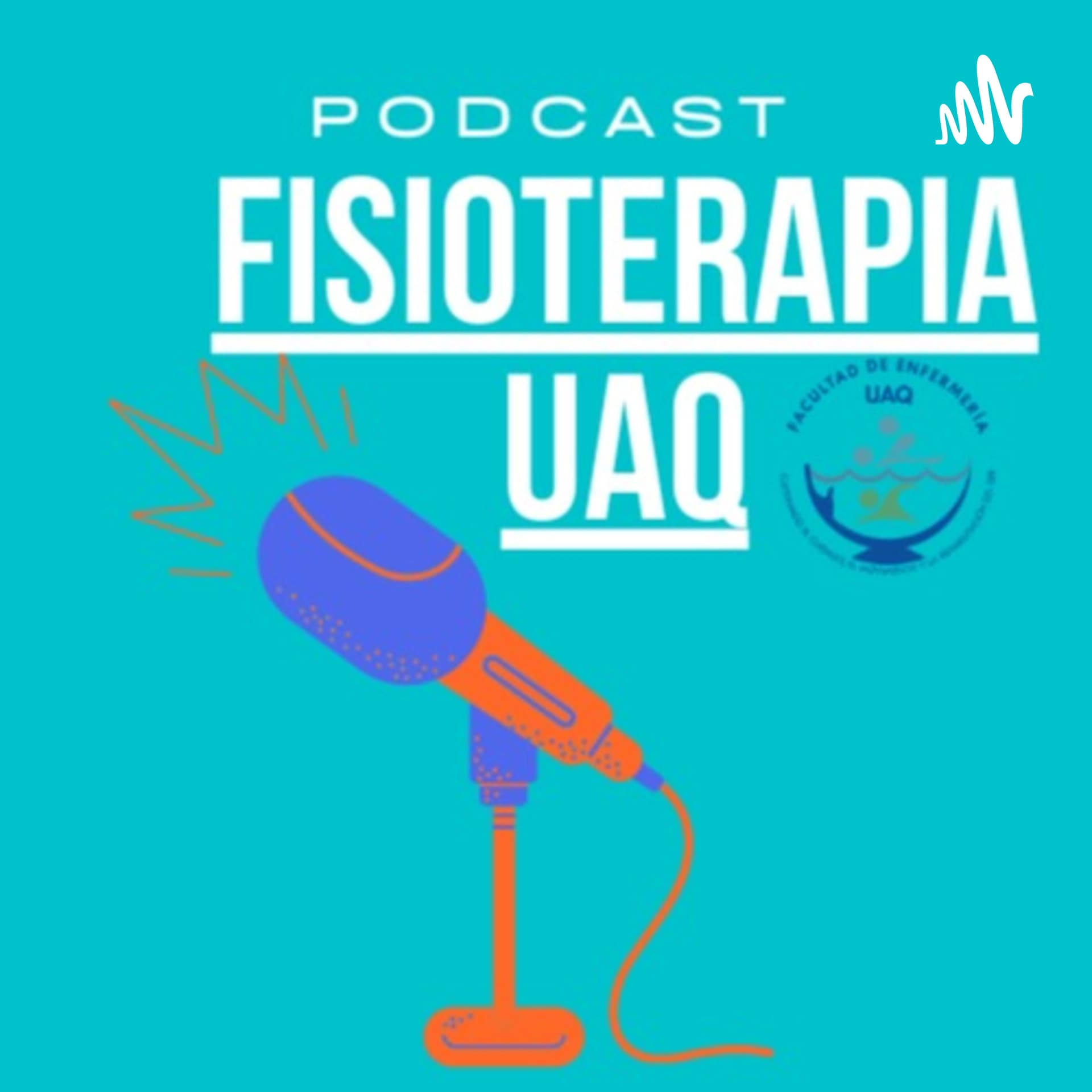 Fisioterapia UAQ - Podcasts
