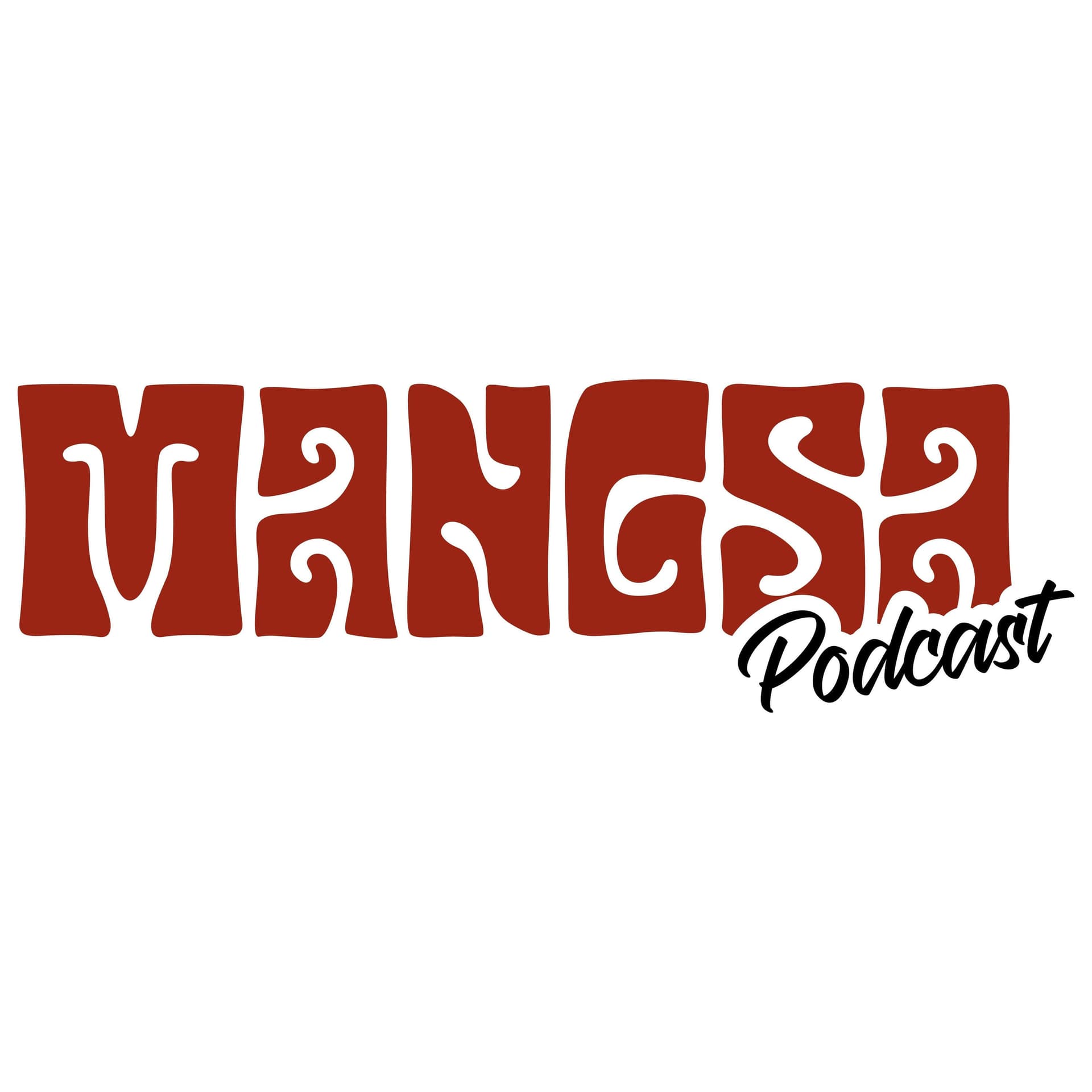 PODCAST MANGSA - Podcasts