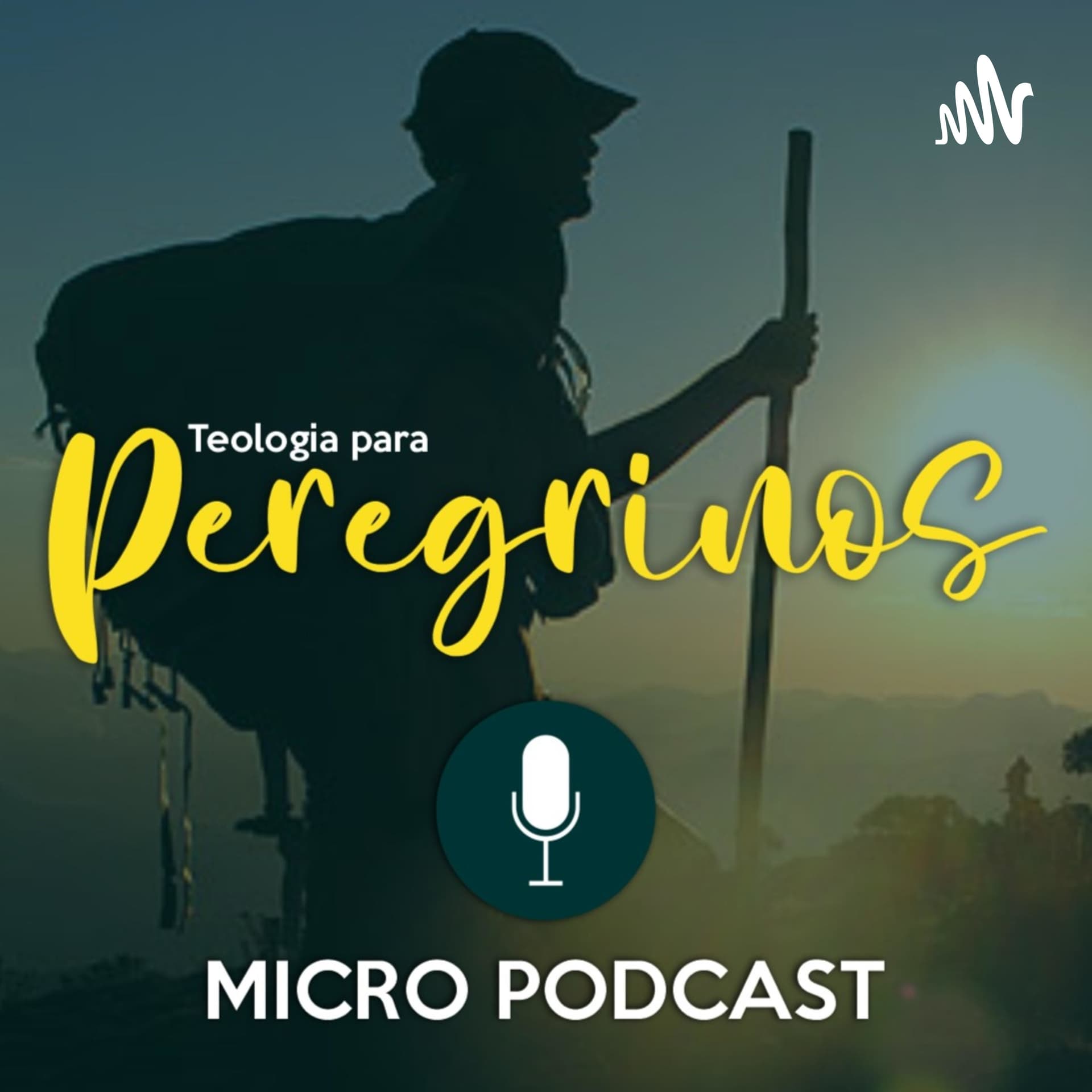 Teologia para Peregrinos - Podcasts