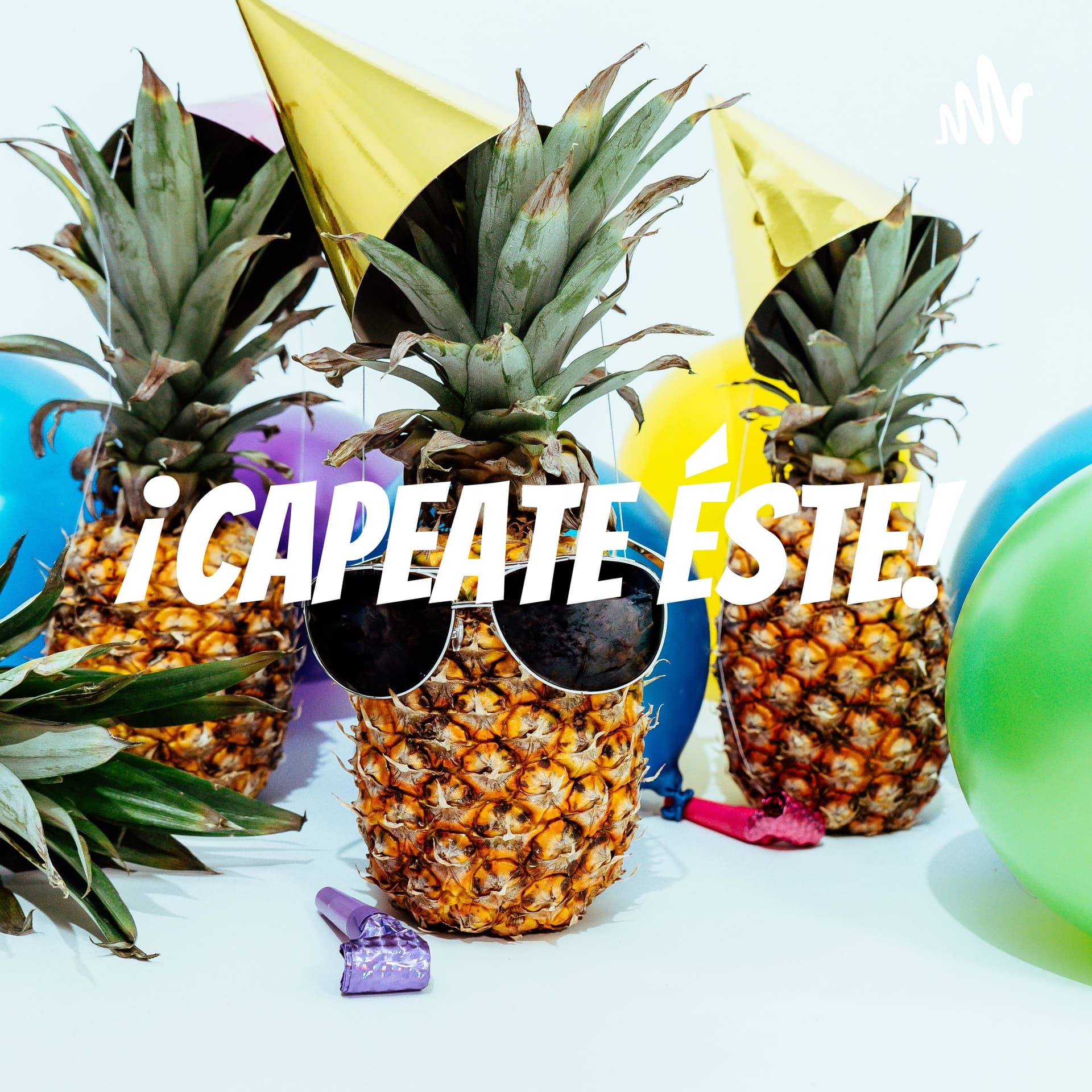 ¡Capeate éste! - Podcasts