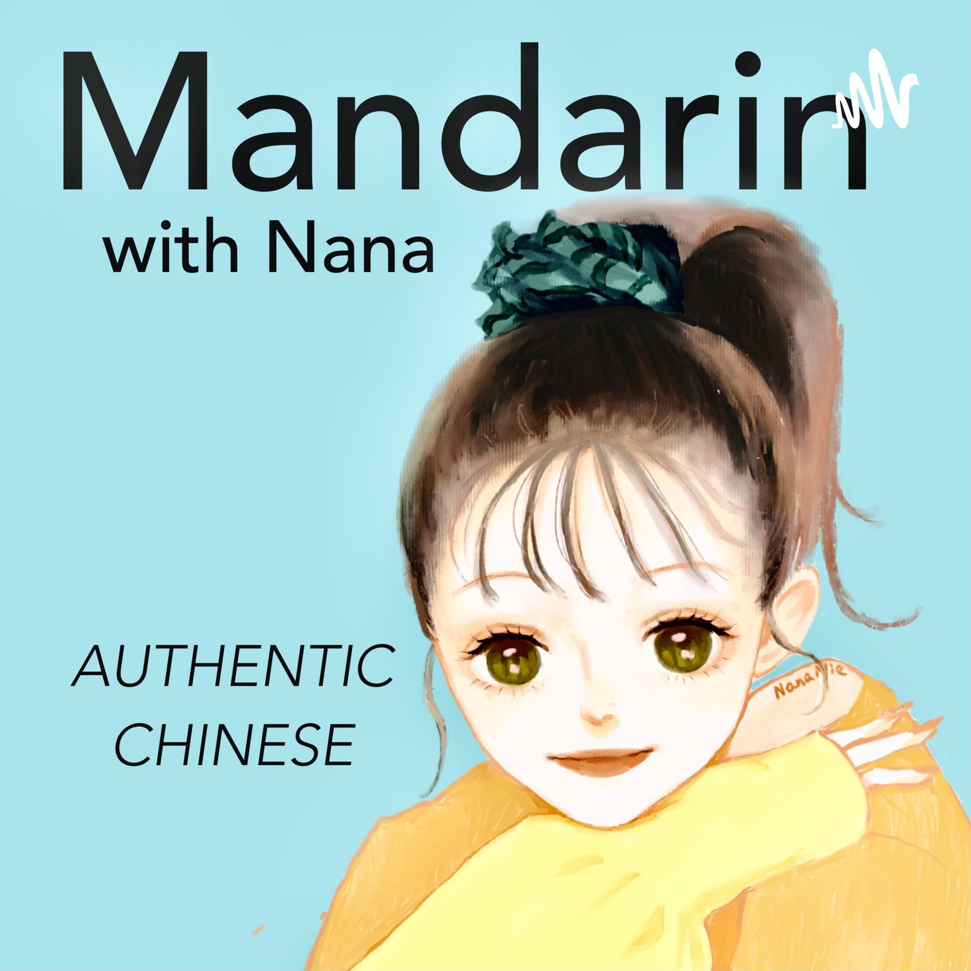 Mandarin with Nana - Podcasts