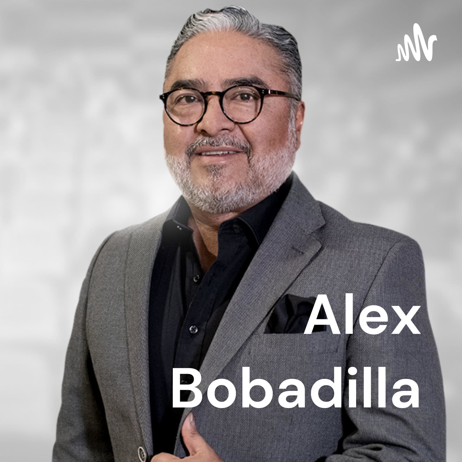 Alex Bobadilla: El mundo de las ventas - Podcasts