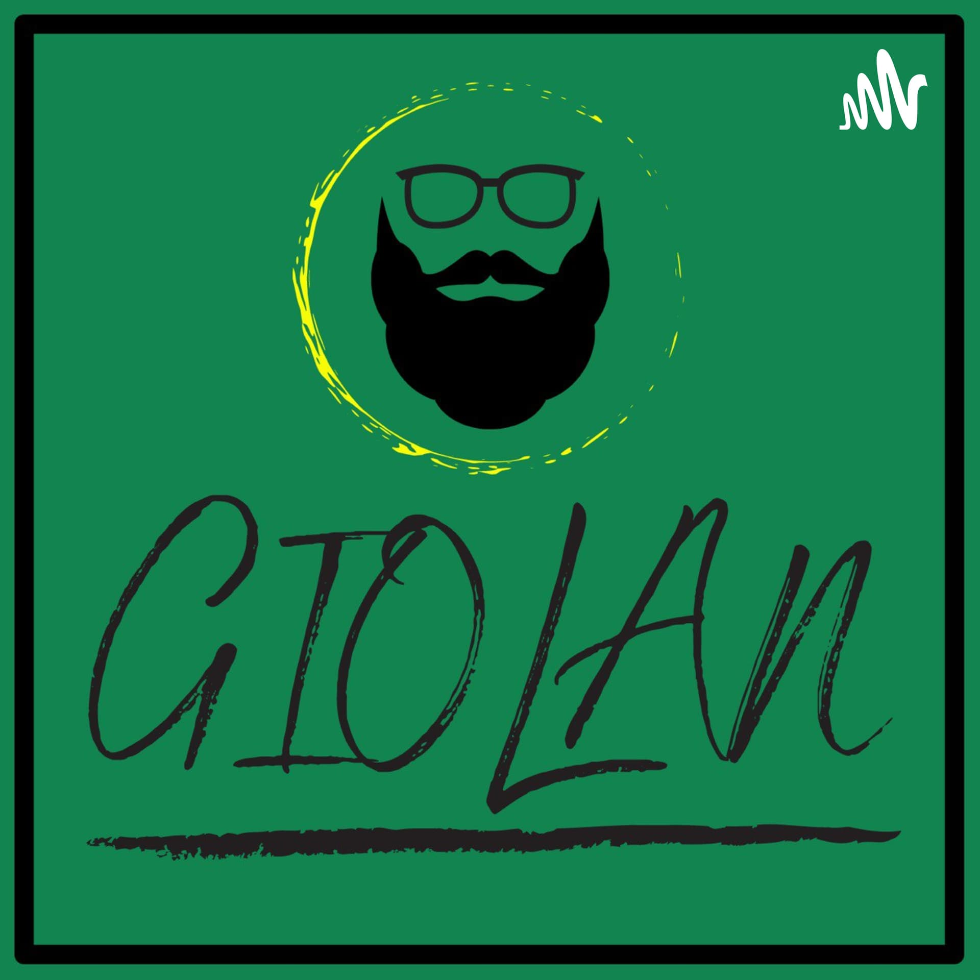 GIOLAN: Pensieri, Idee e Progetti. - Podcasts
