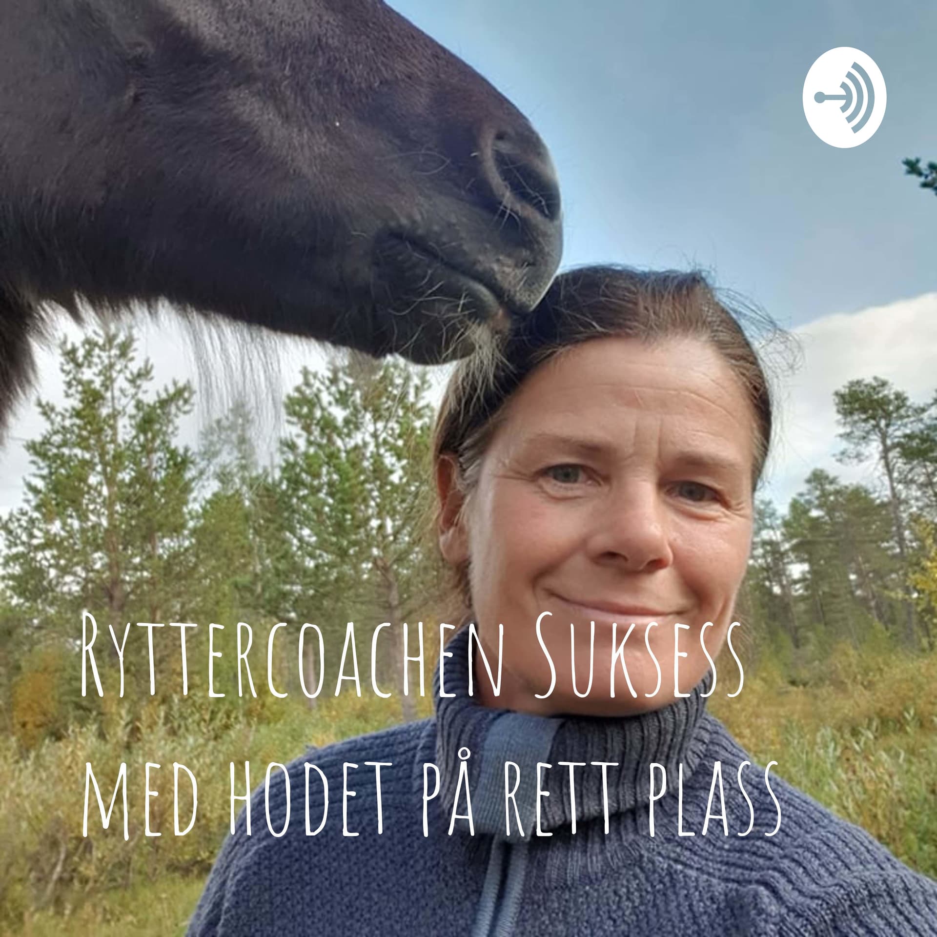 Suksess med hodet på rett plass med Ryttercoachen - Podcasts