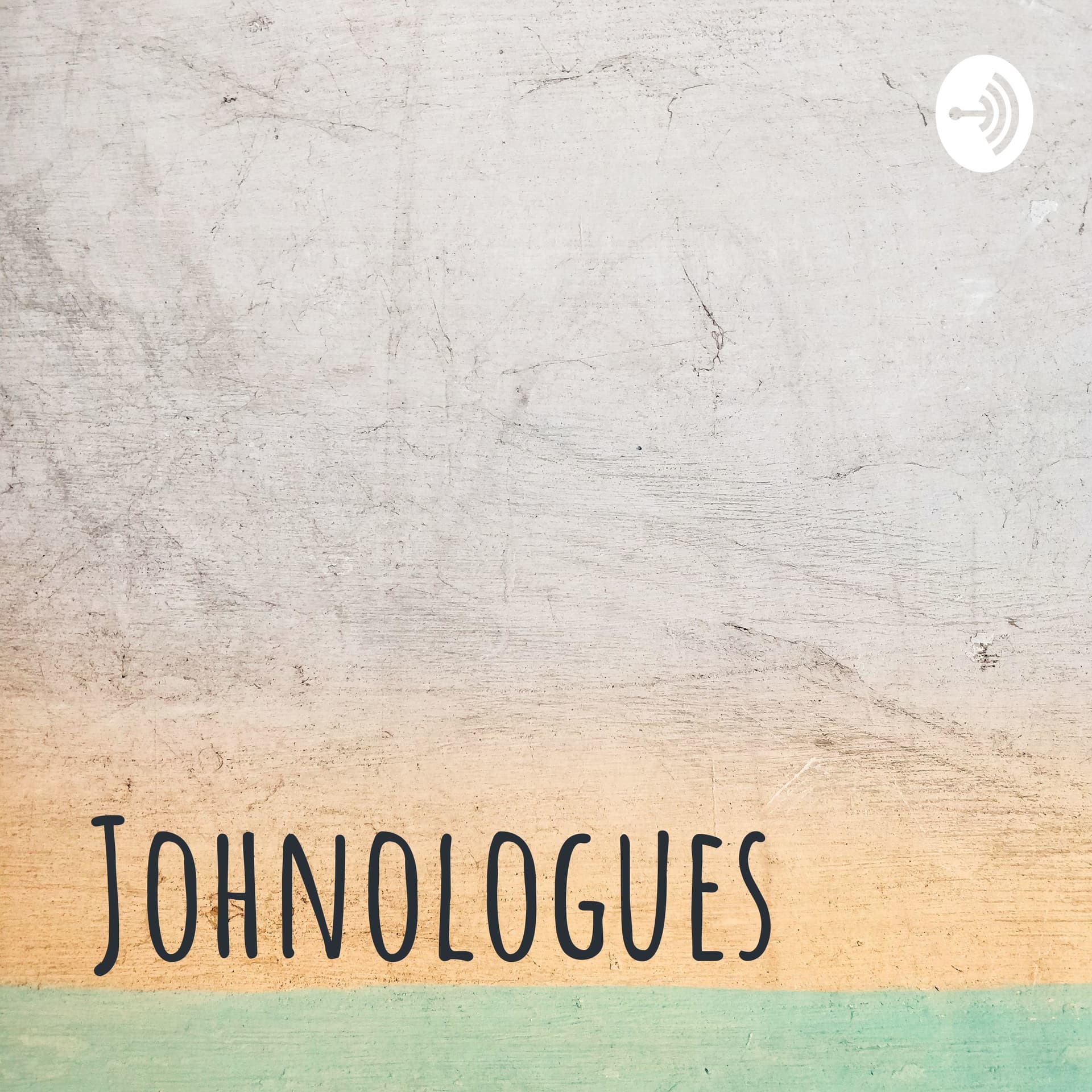 Johnologues - Podcasts