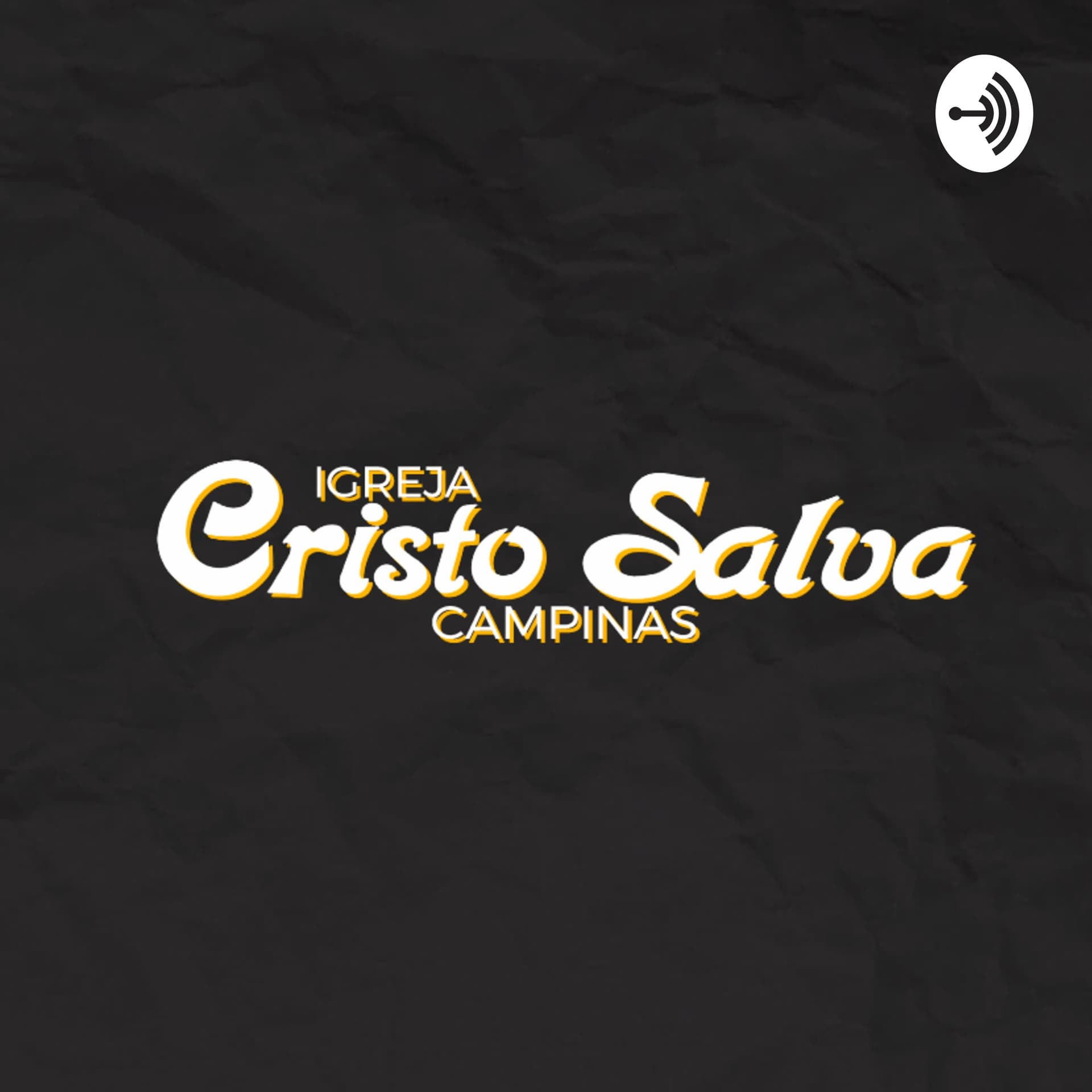 Igreja Cristo Salva Campinas - Podcasts