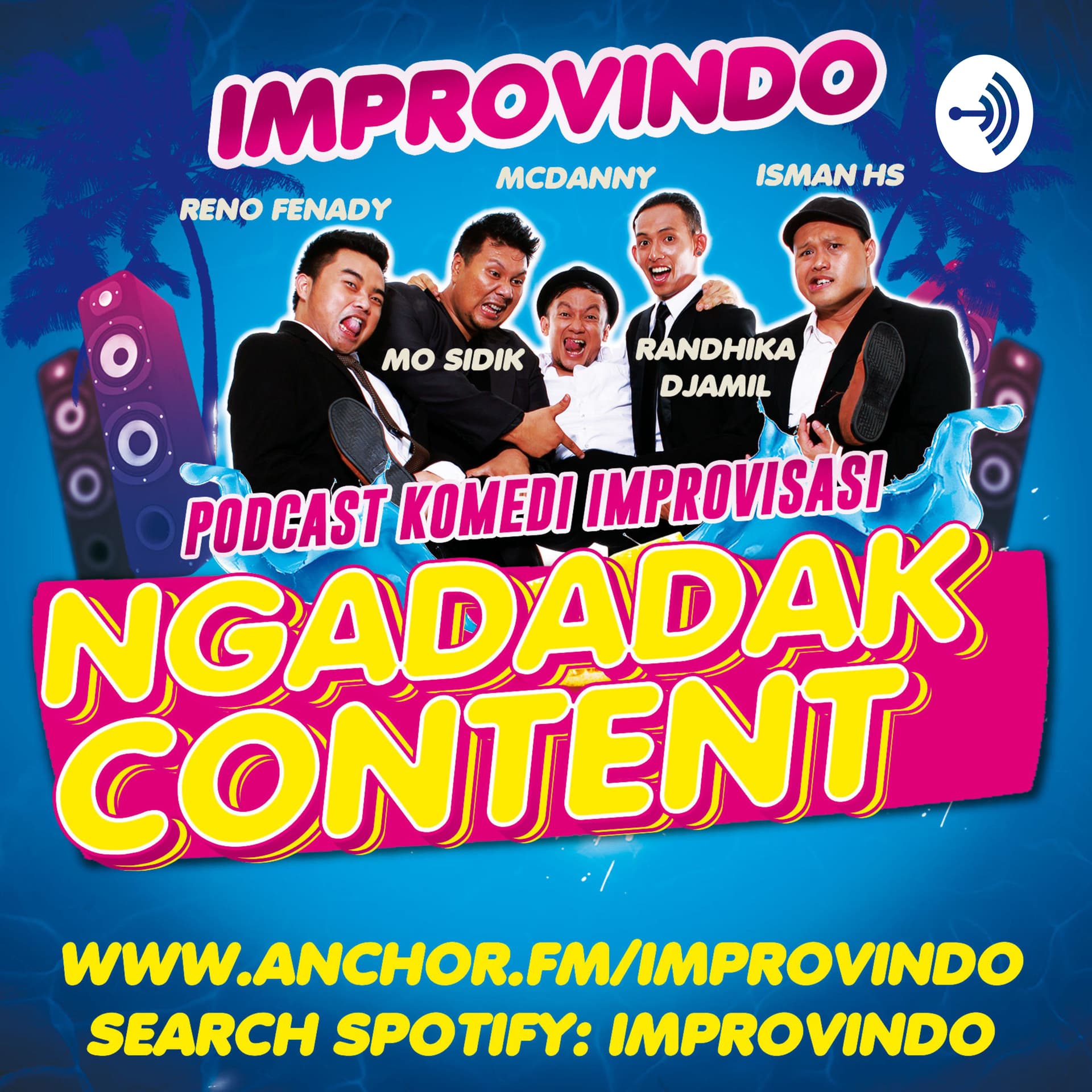 Ngadadak Content - Podcasts