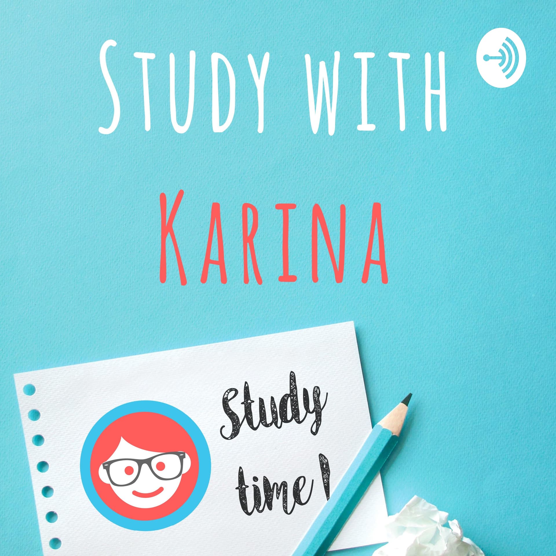 Study with Karina - Podcasts