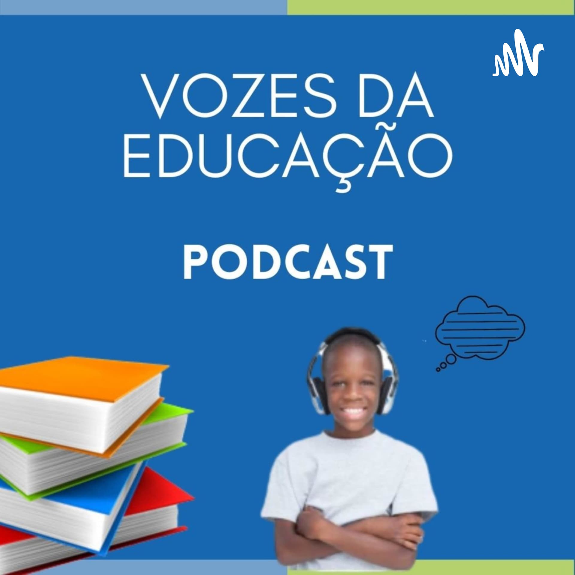 Vozes da Educação - Podcasts
