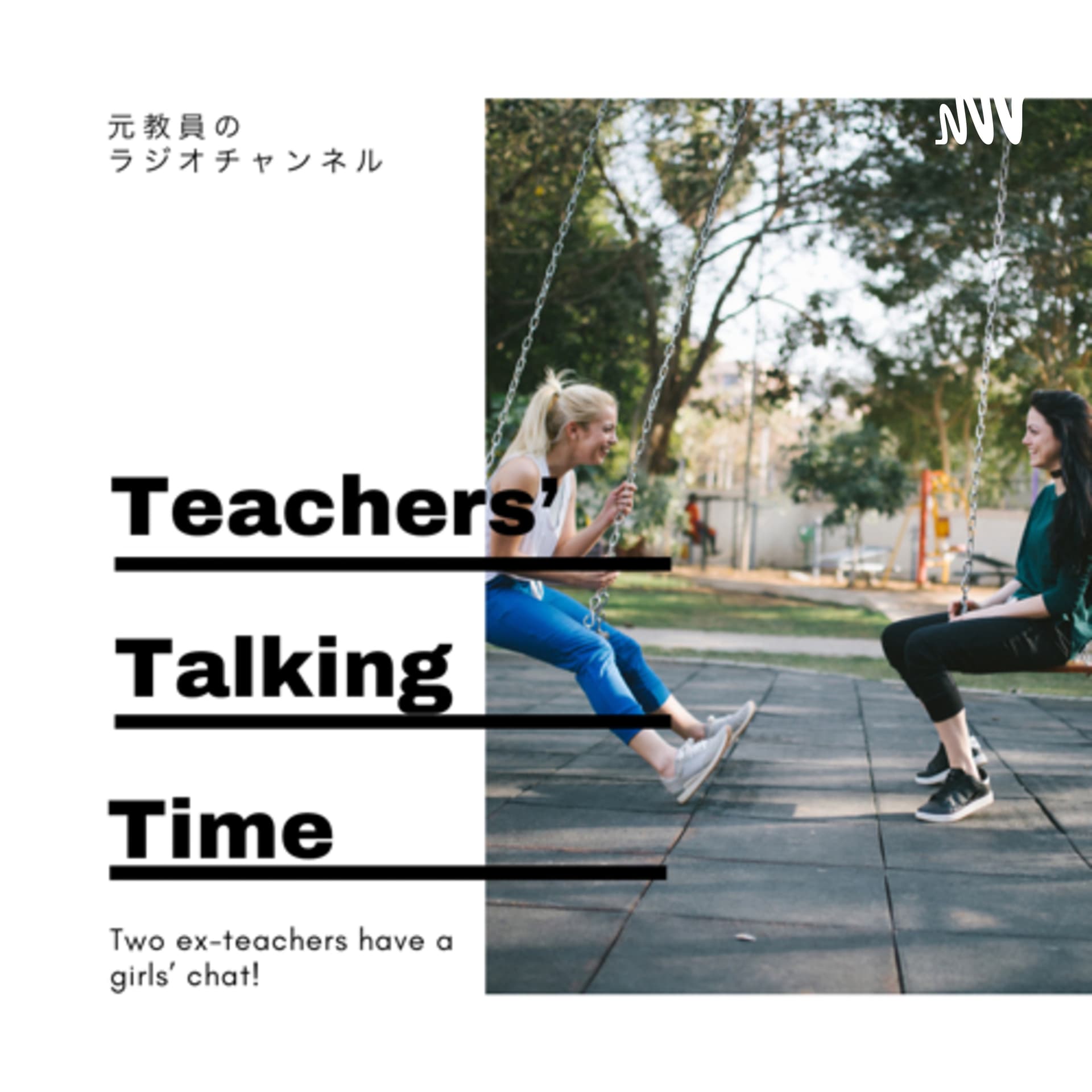 Teachers’ Talking Time - Podcasts