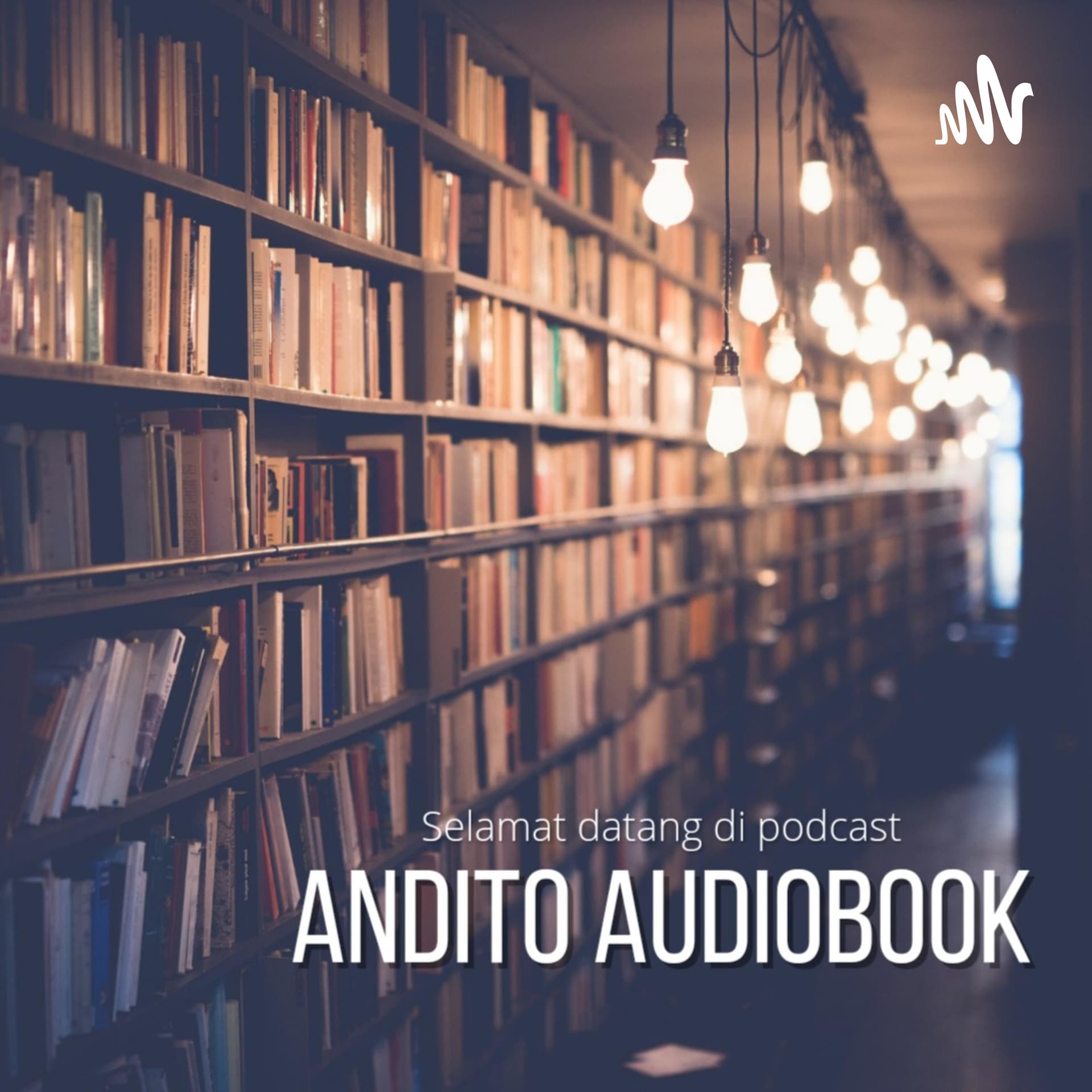 Andito Audiobook - Podcasts