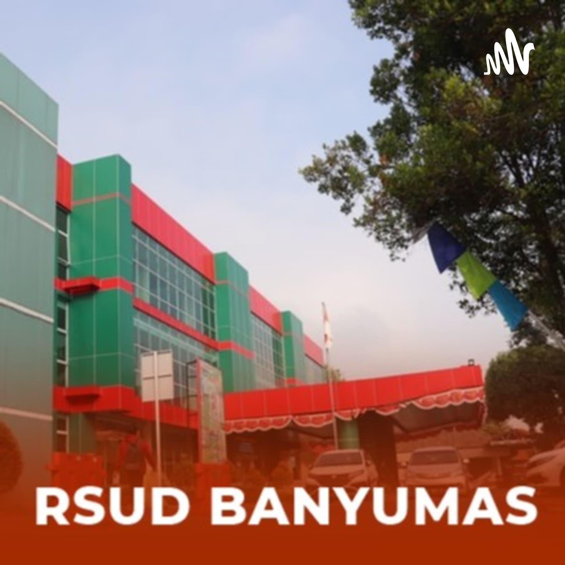 RSUD Banyumas - Podcasts