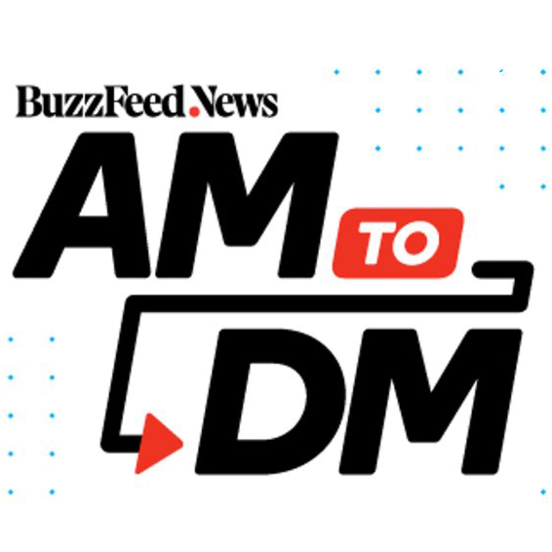 AM to DM - Podcasts