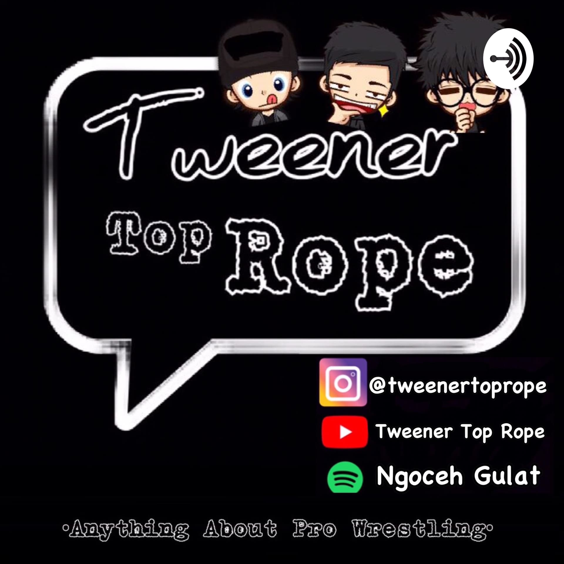 Ngoceh Gulat - Podcasts