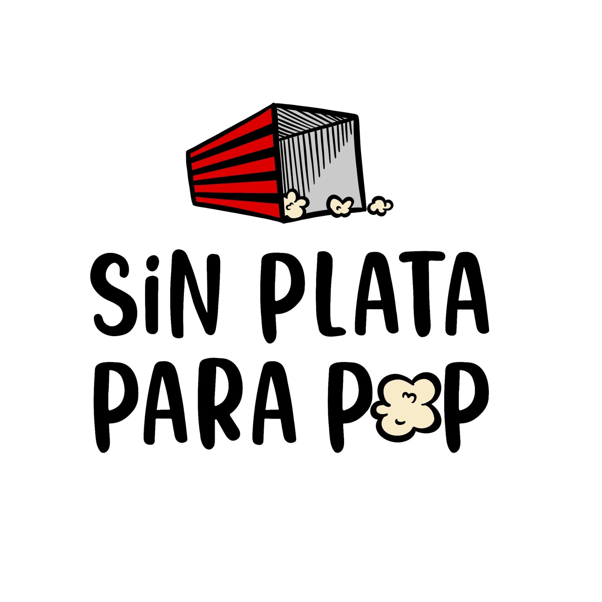 Sin plata para pop - Podcasts