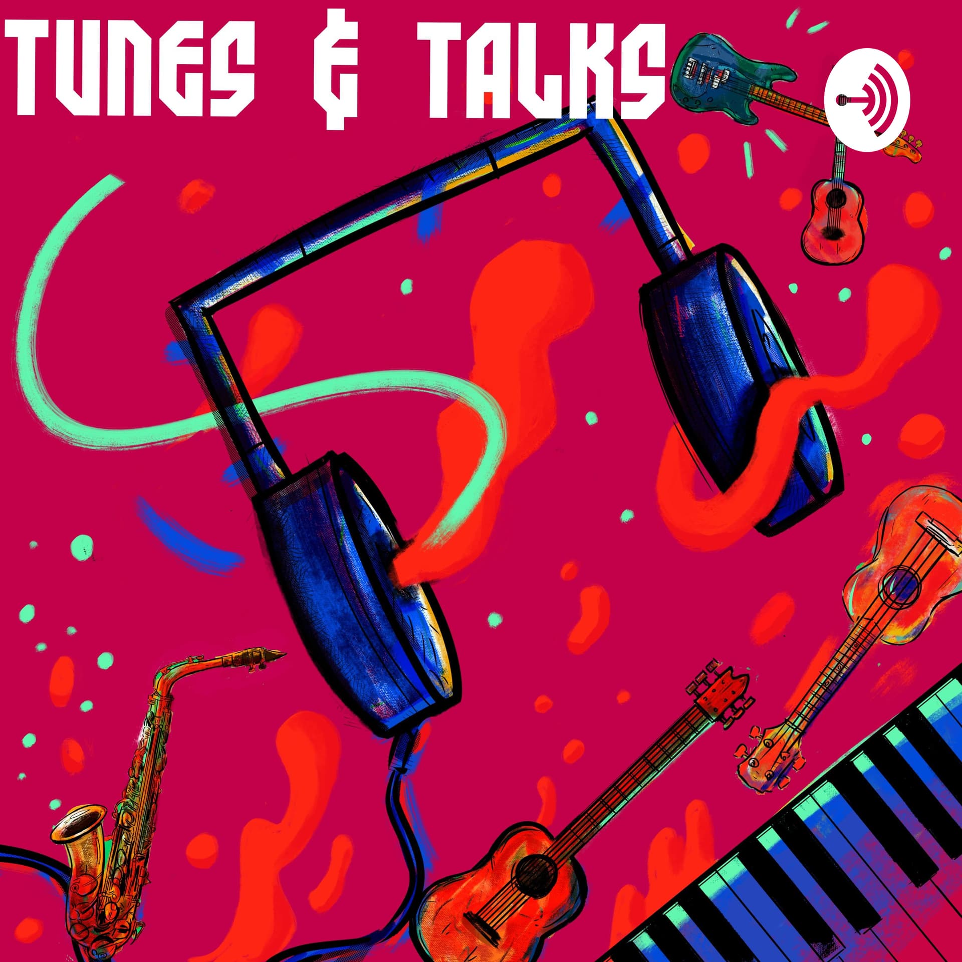 Tunes & Talks - Podcasts