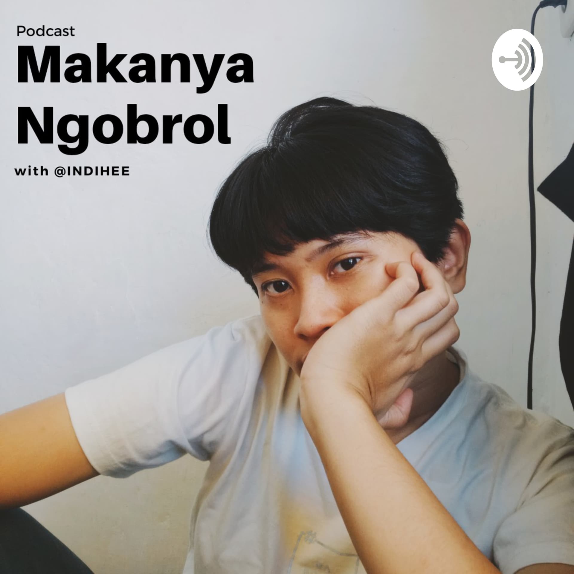 #MakanyaNgobrol with @indihee - Podcasts