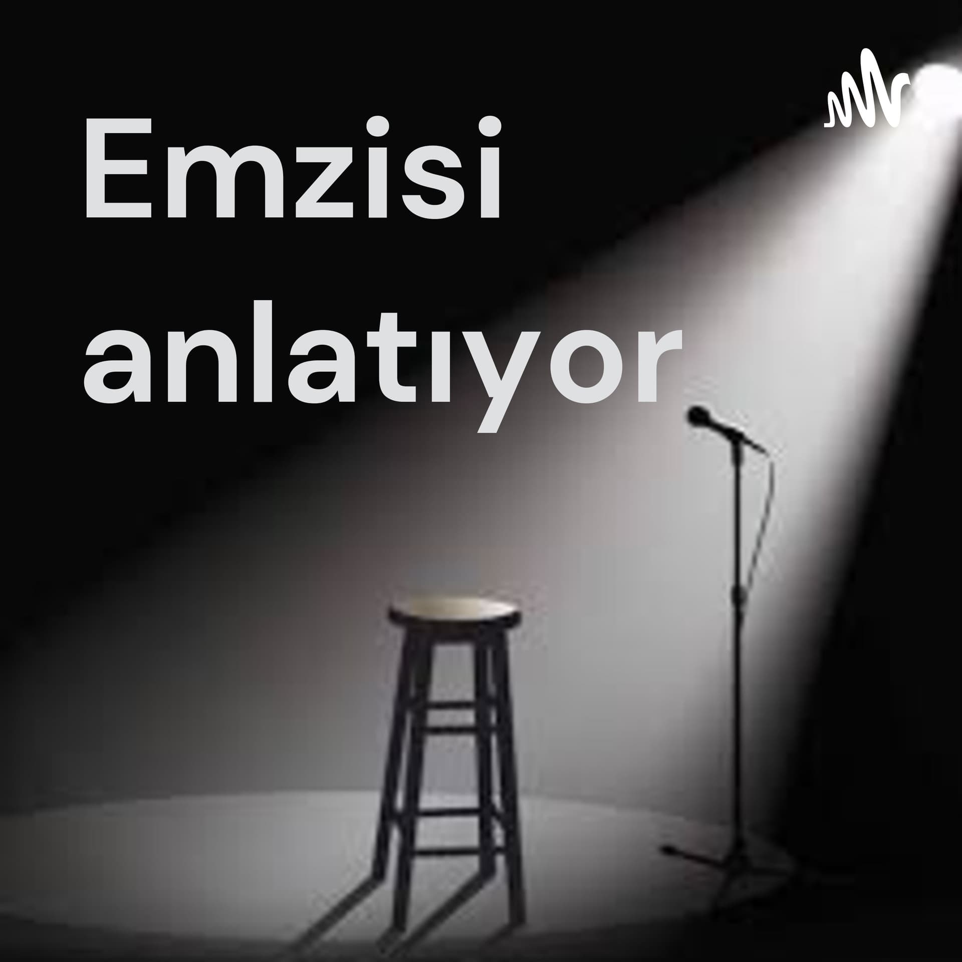 Emzisi anlatıyor - Podcasts