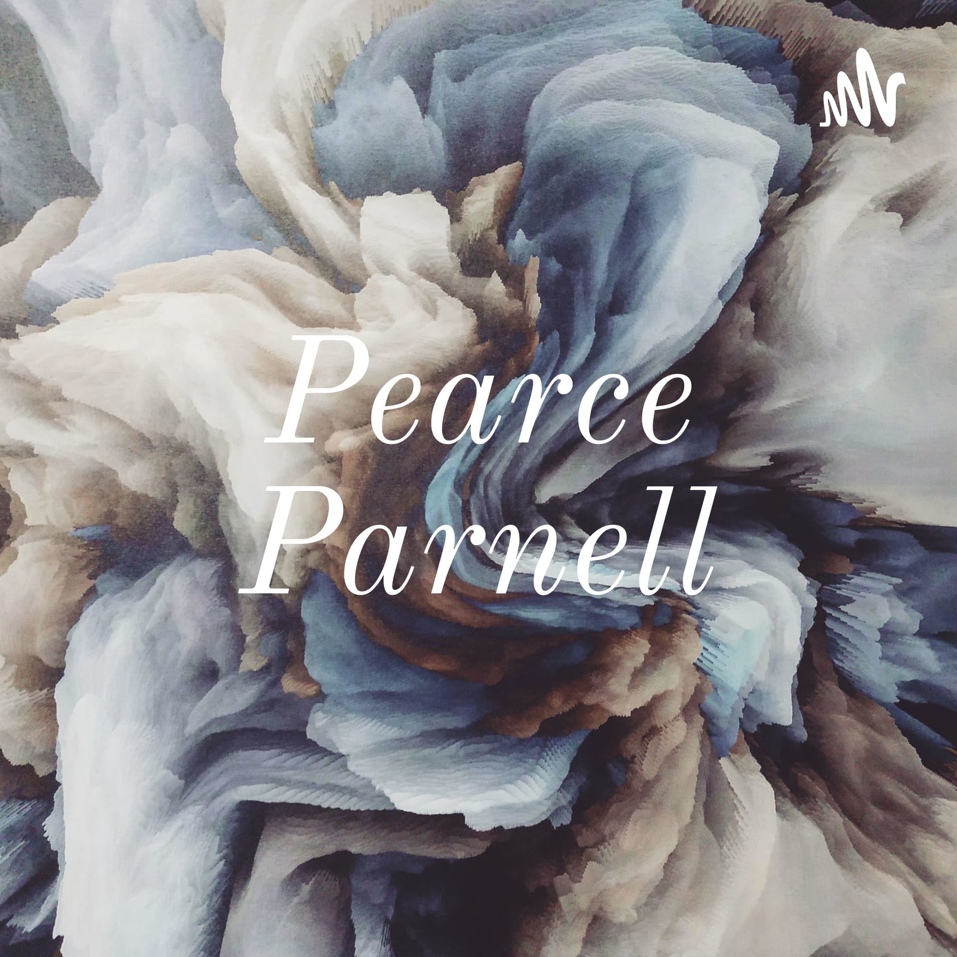 Pearce Parnell - Podcasts