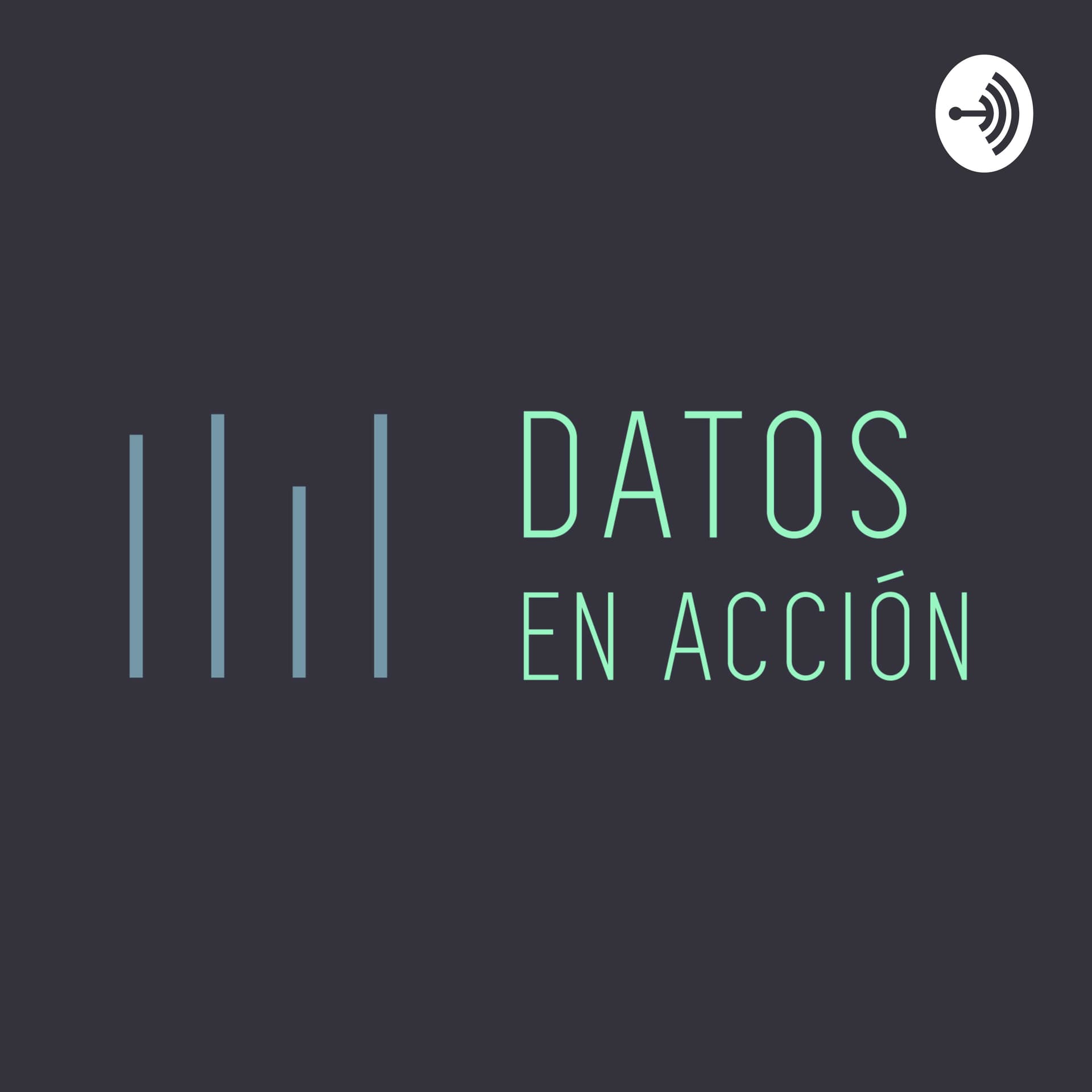 Datos en Acción - Podcasts
