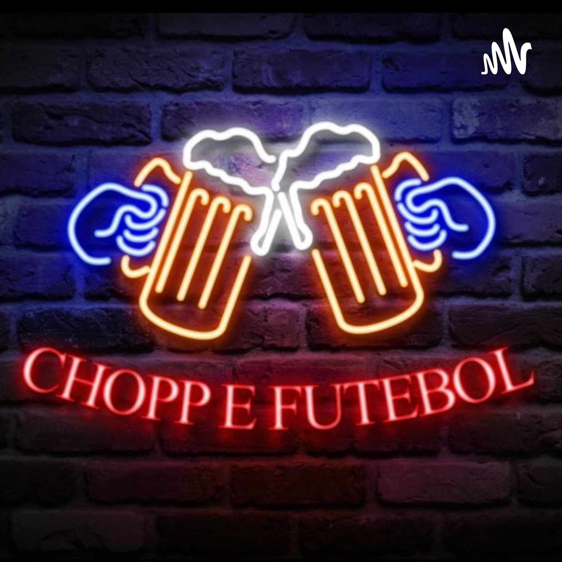 Chopp e Futebol - Podcasts