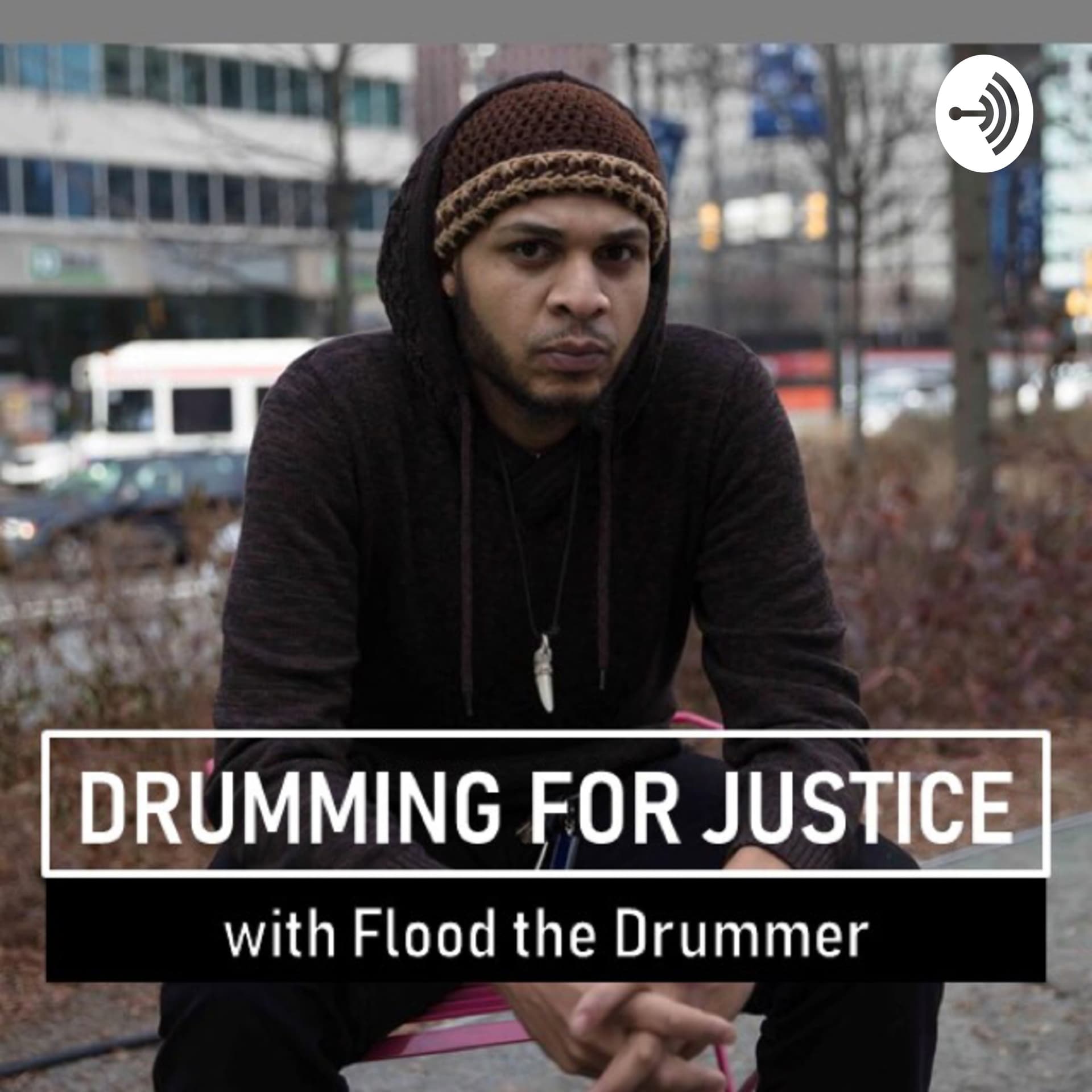 Drumming for Justice - Podcasts