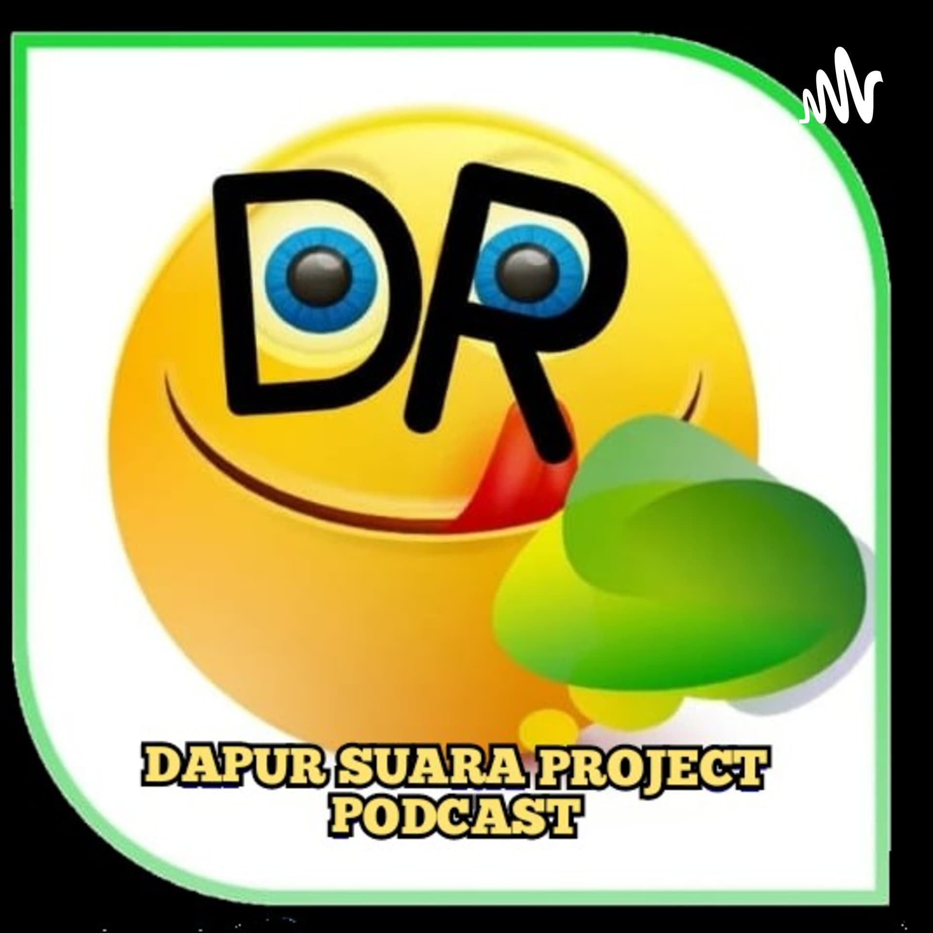 Dapur Suara Project Podcast - Podcasts