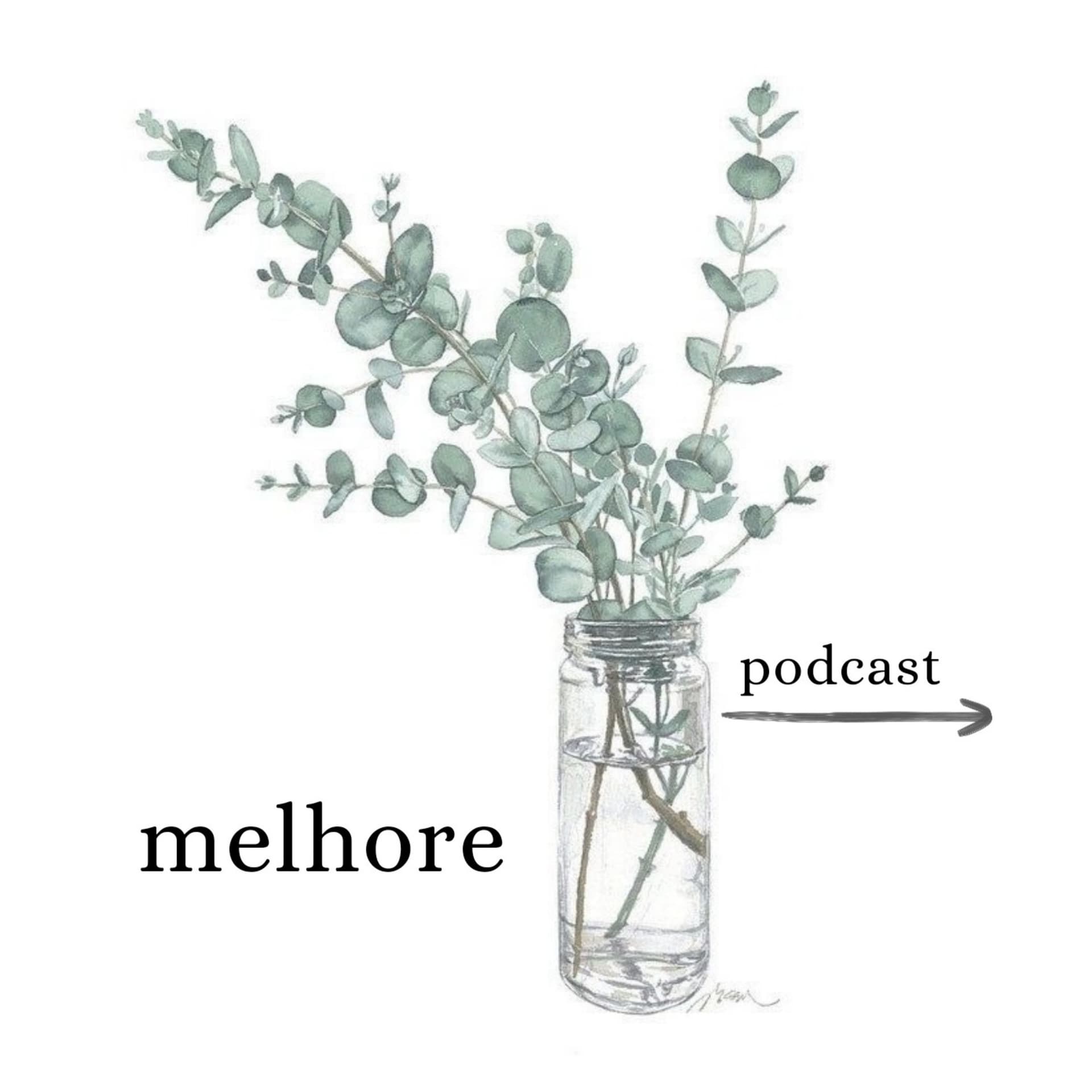 melhore - Podcasts
