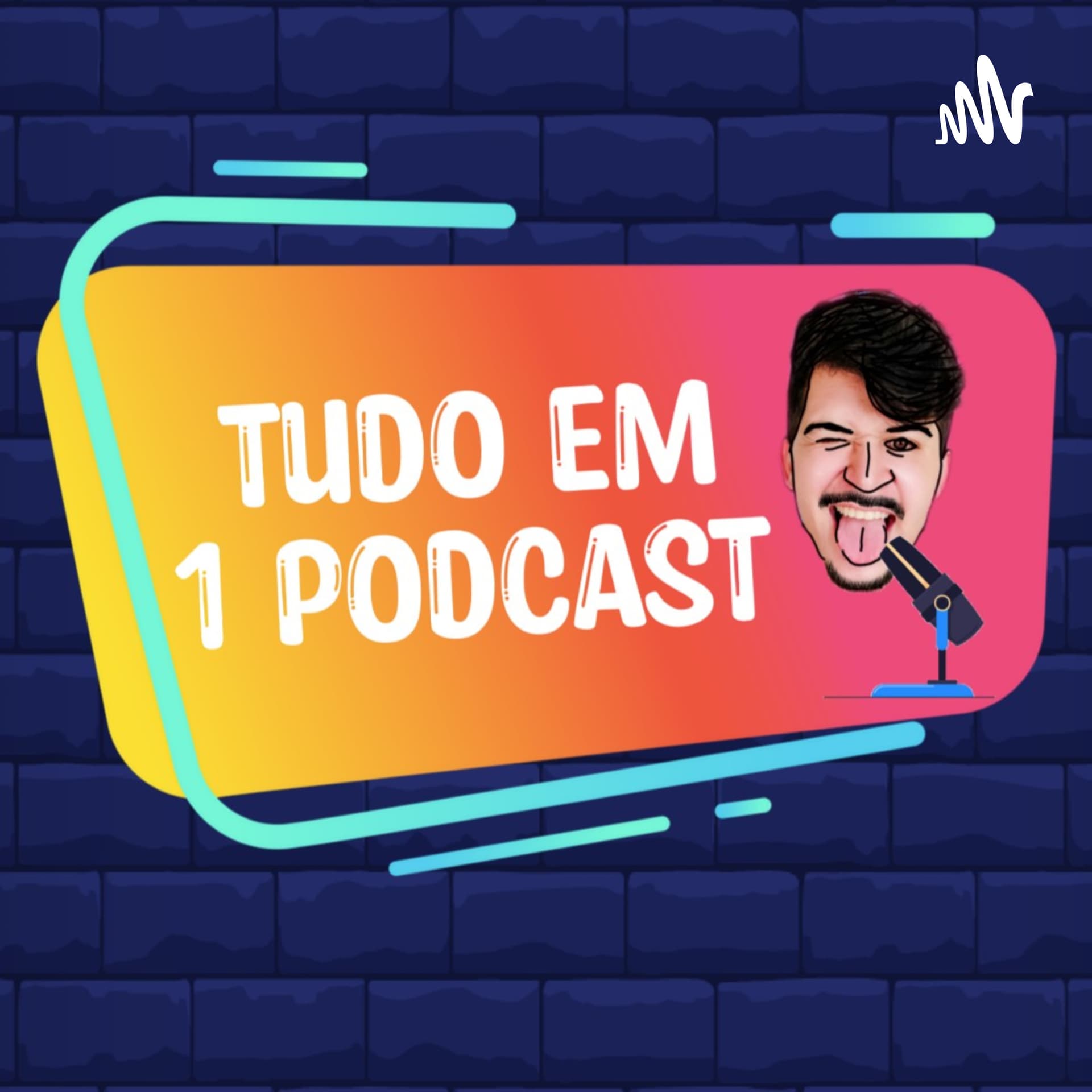 TUDO EM 1 PODCAST - Podcasts