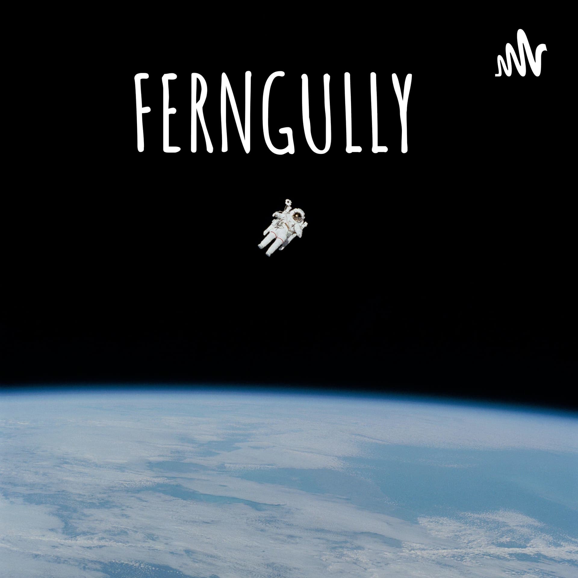 FERNGULLY - Podcasts