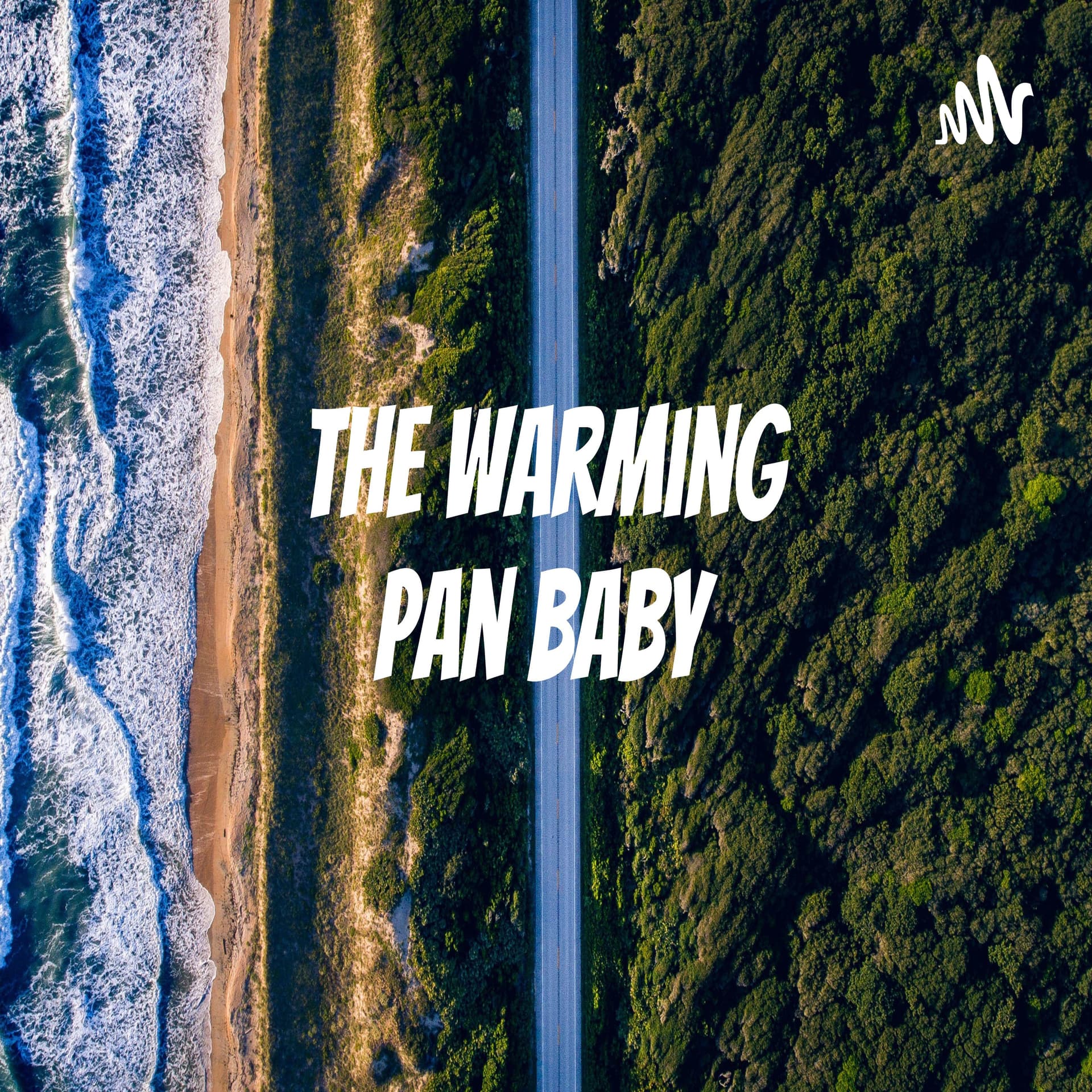 The Warming Pan Baby - Podcasts