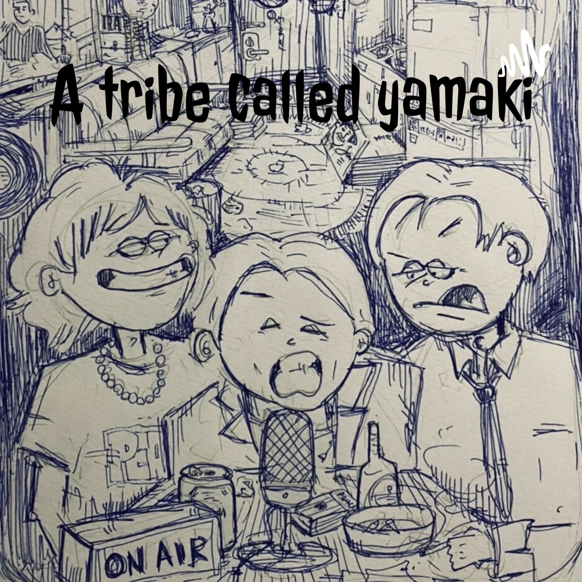 A tribe called yamaki - Podcasts