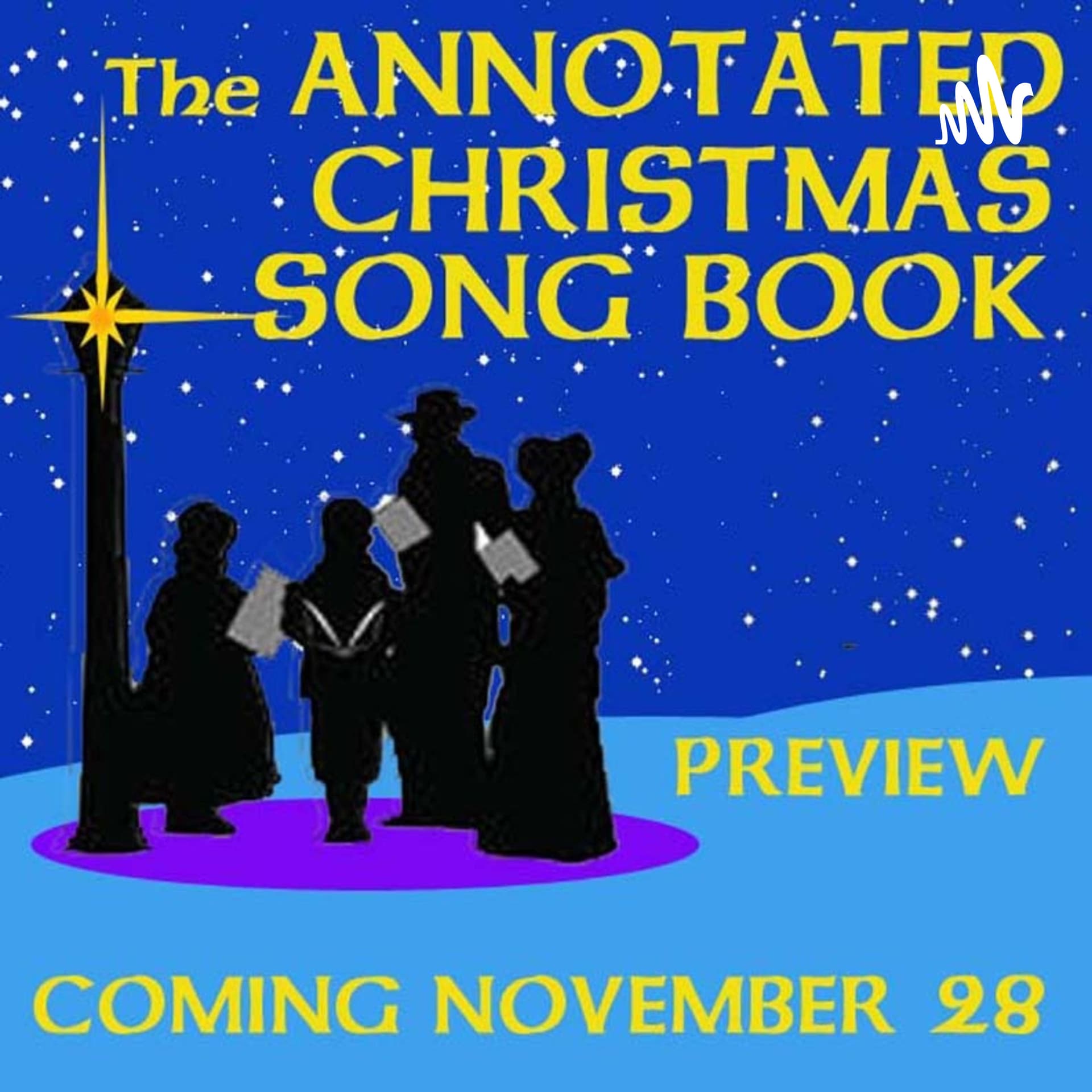 The Annotated Christmas Song Book - Podcasts