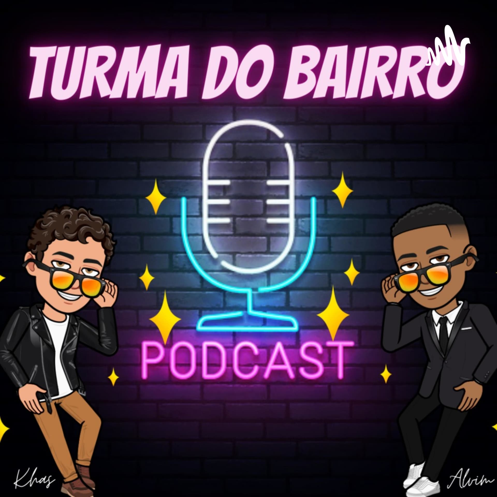 TURMA DO BAIRRO - Podcasts