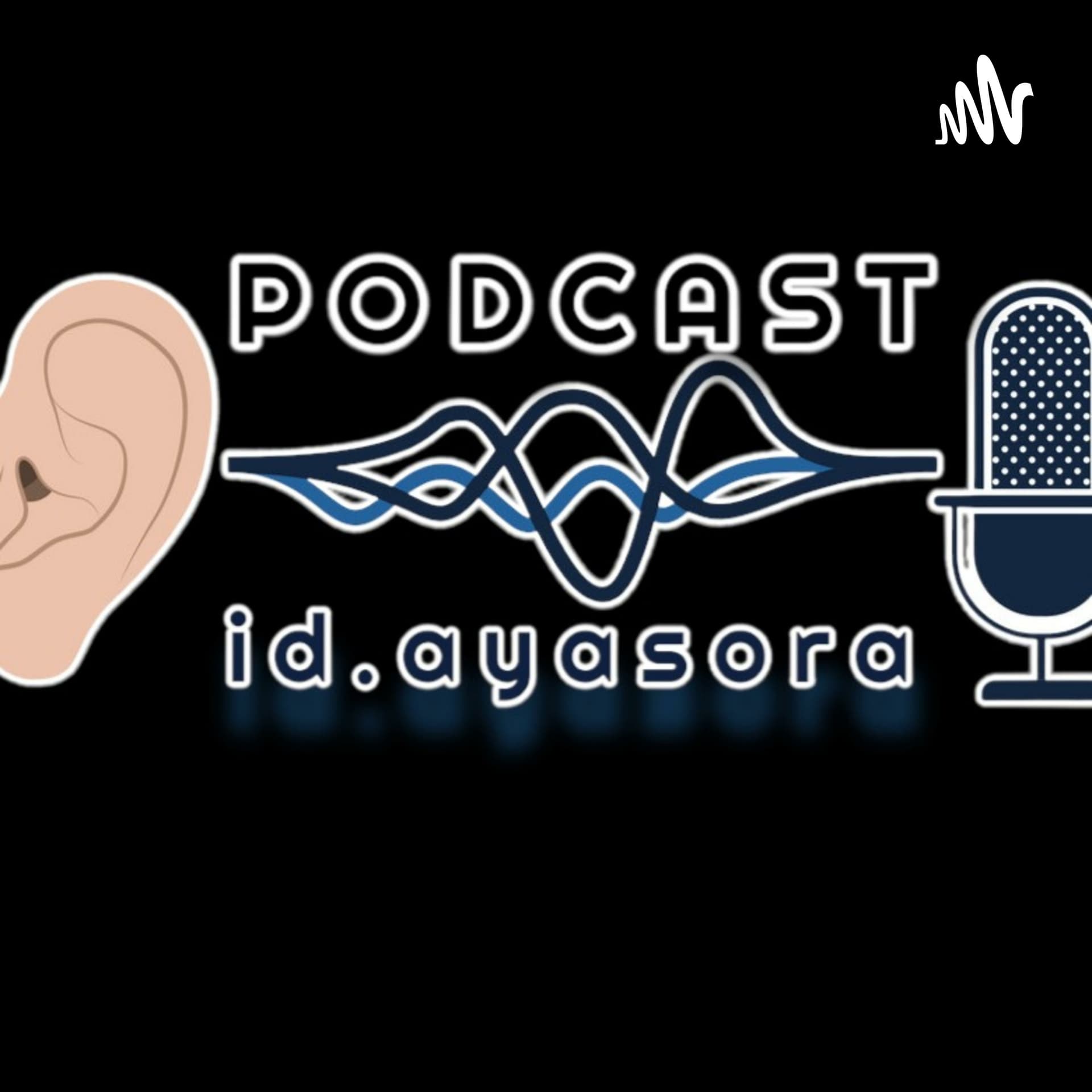 id_Aya Sora - Podcasts