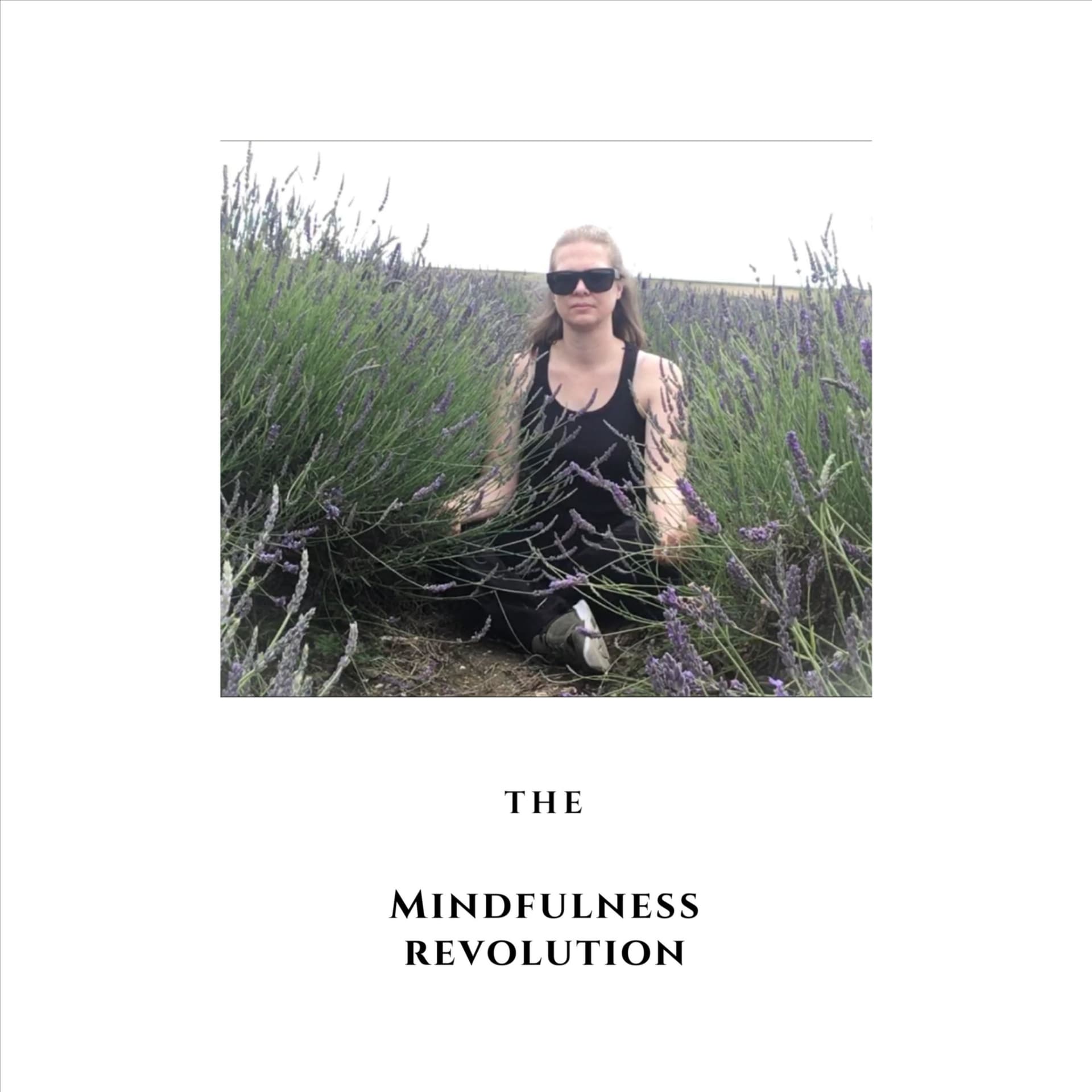 The Mindfulness Revolution Podcast - Podcasts