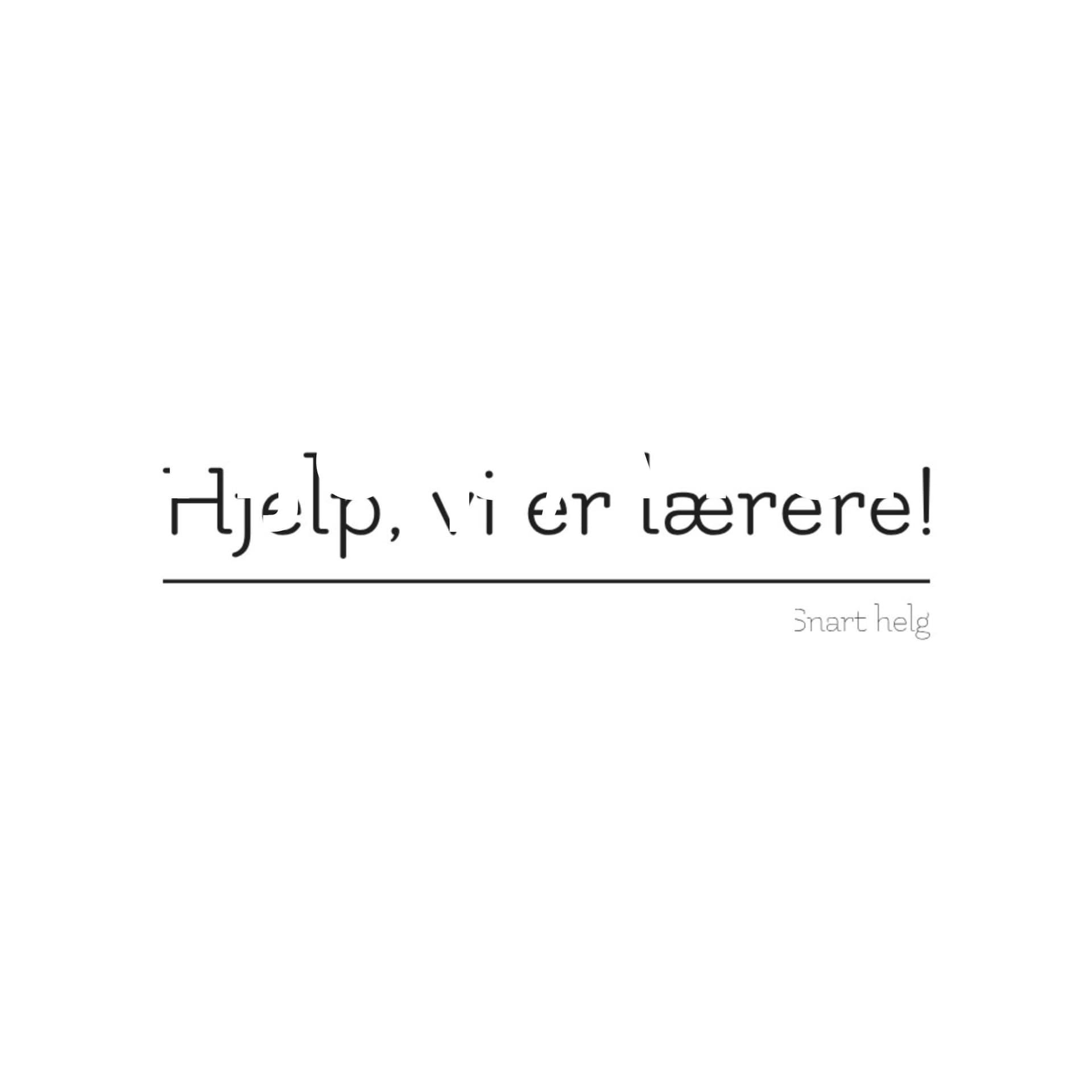 Hjelp, vi er lærere! - Podcasts