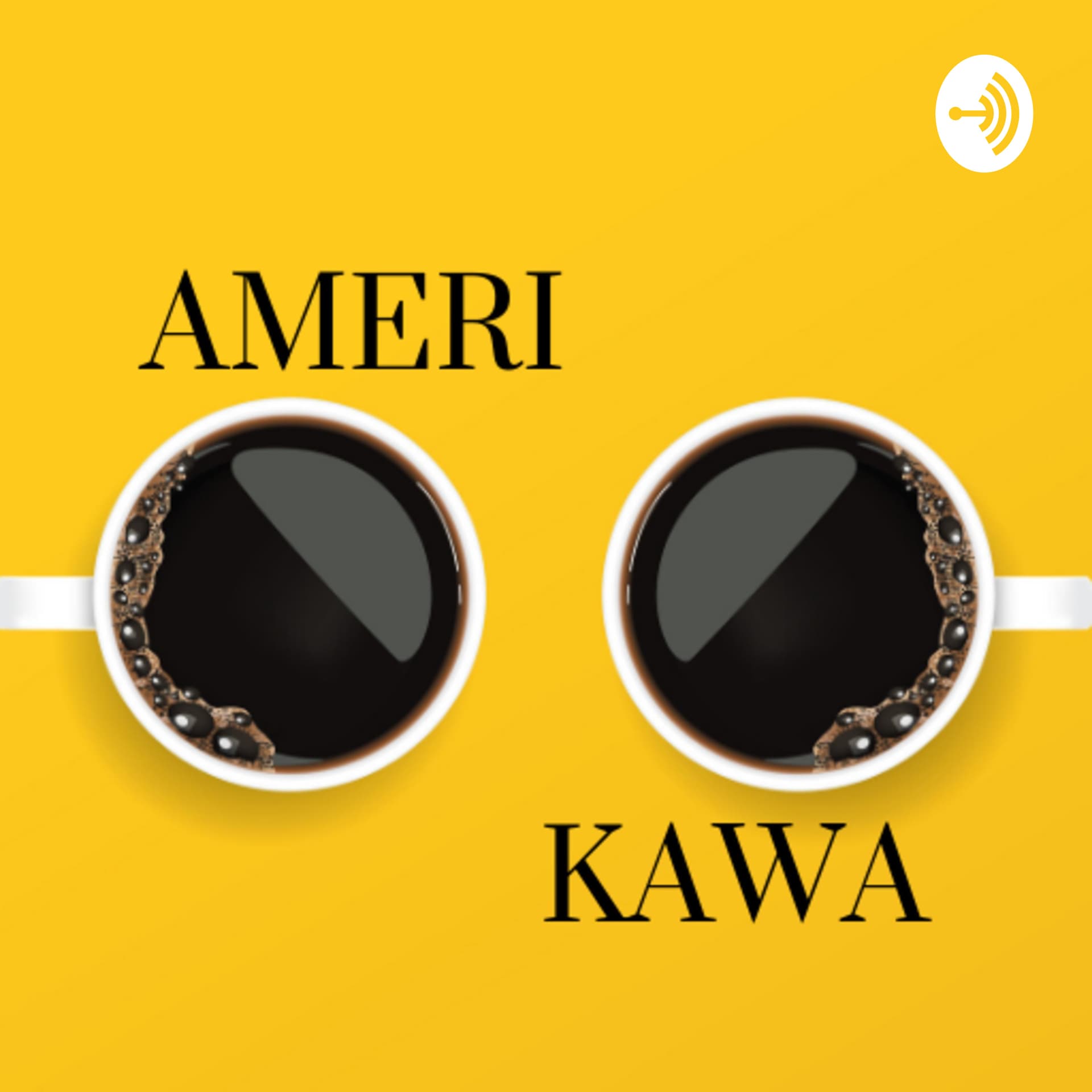 AMERIKAWA - Podcasts