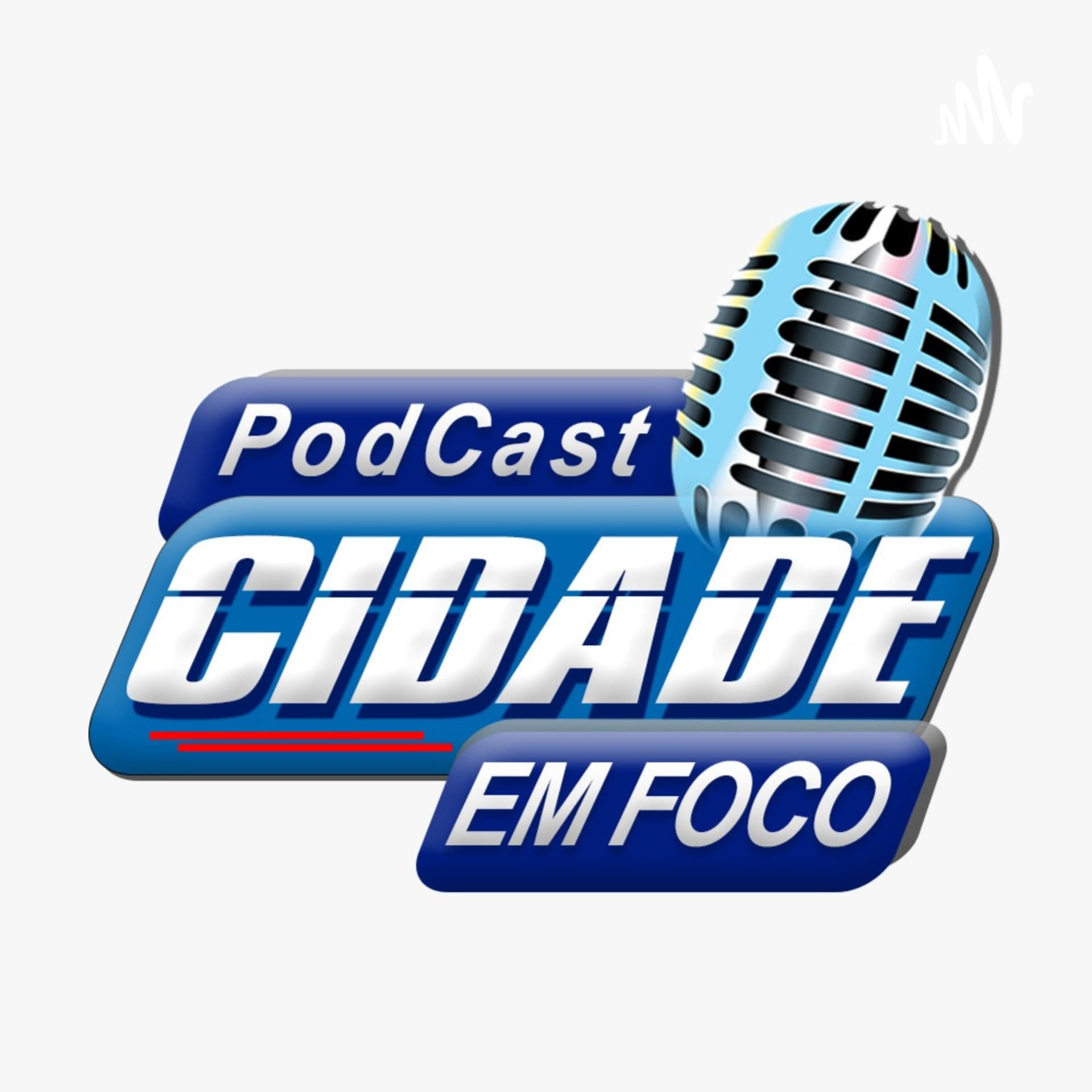 CIDADE EM FOCO RR - Podcasts