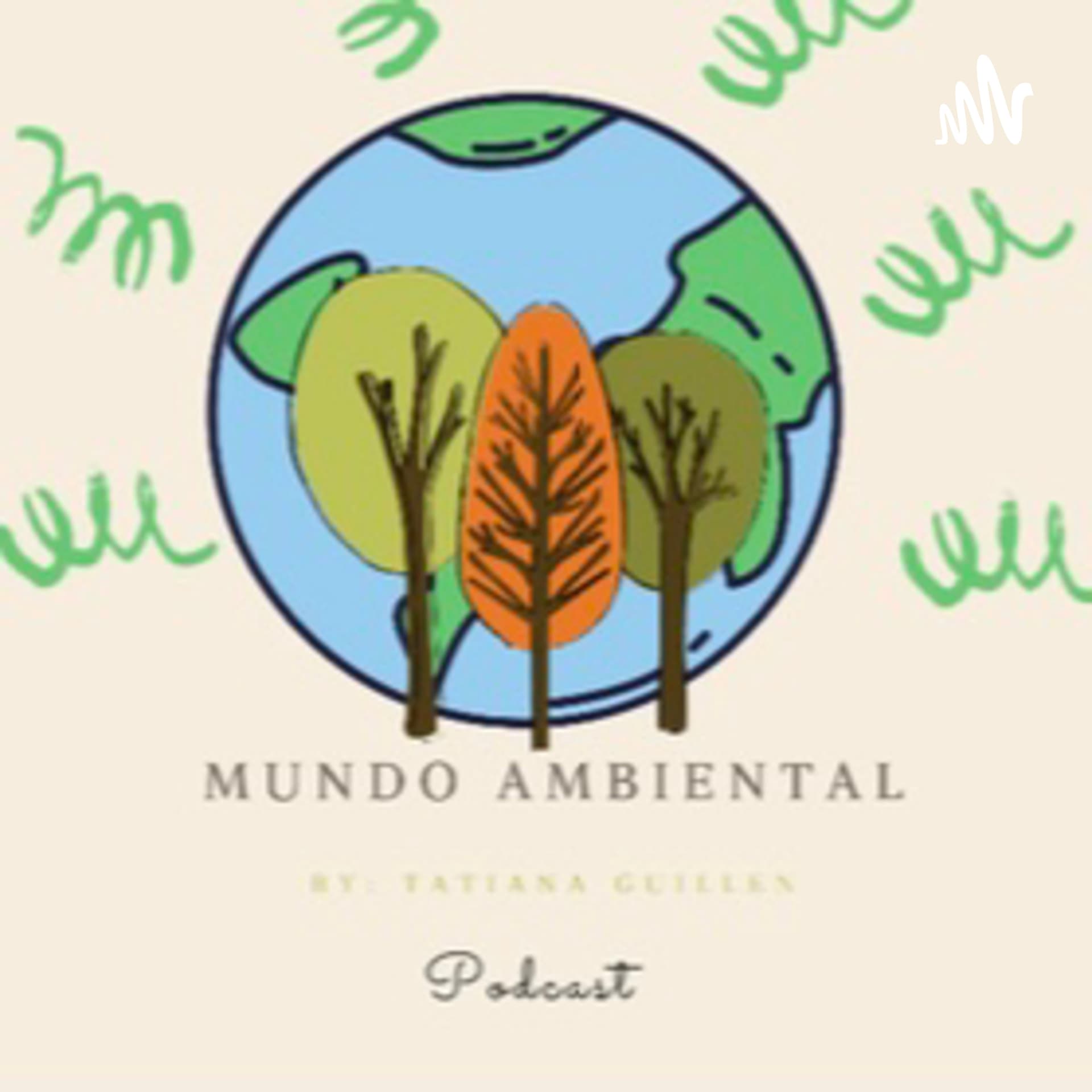 Mi Mundo Ambiental - Podcasts