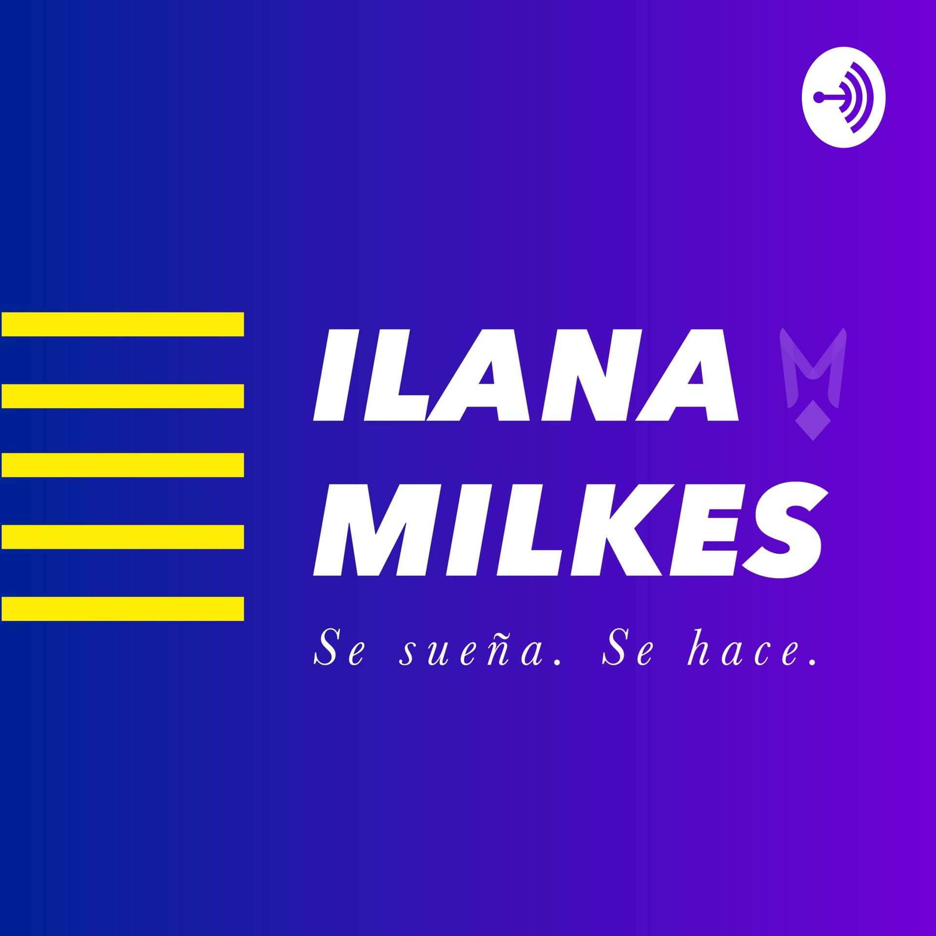 Ila Milkes, Makers Podcast - Podcasts