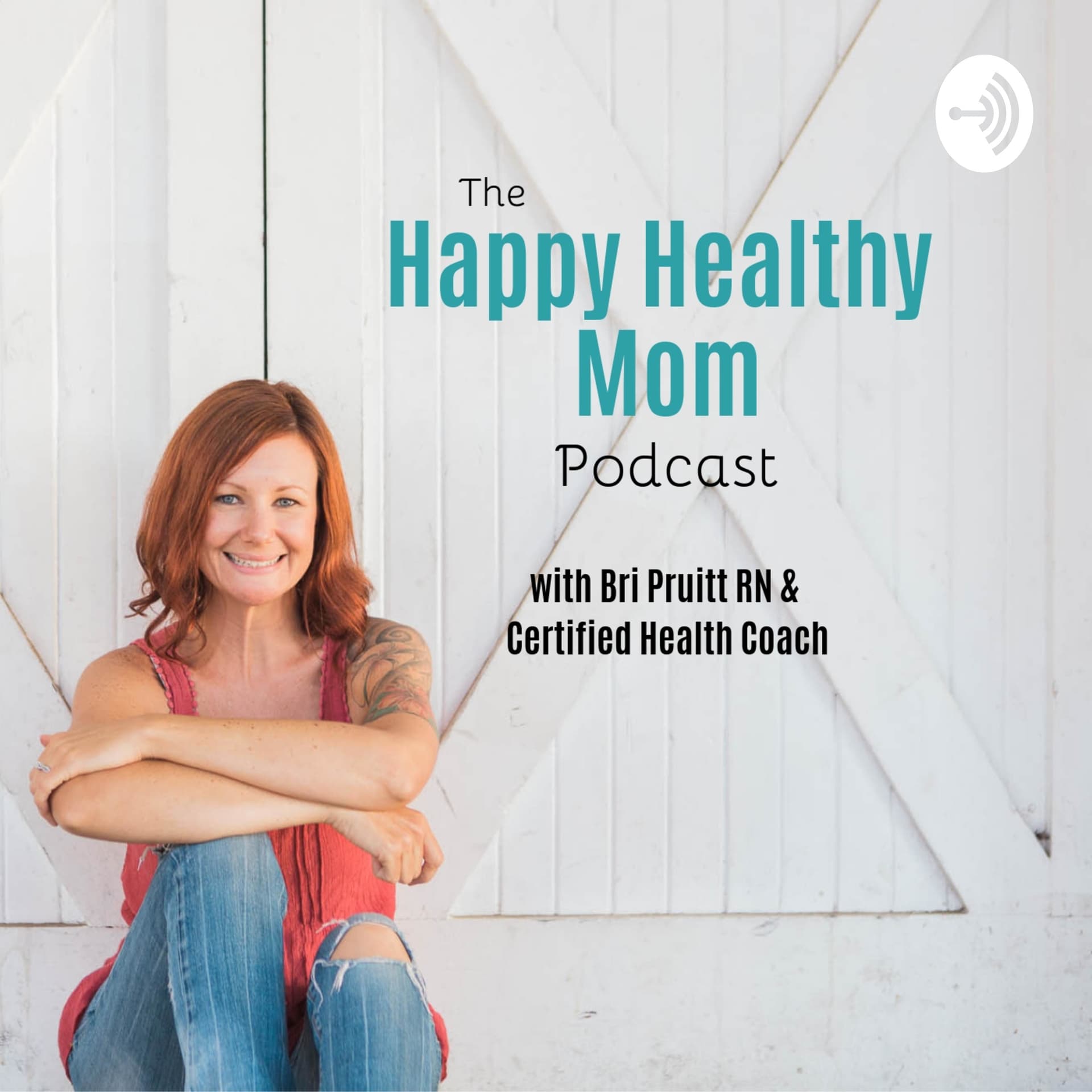 Happy Healthy Mom - Podcasts