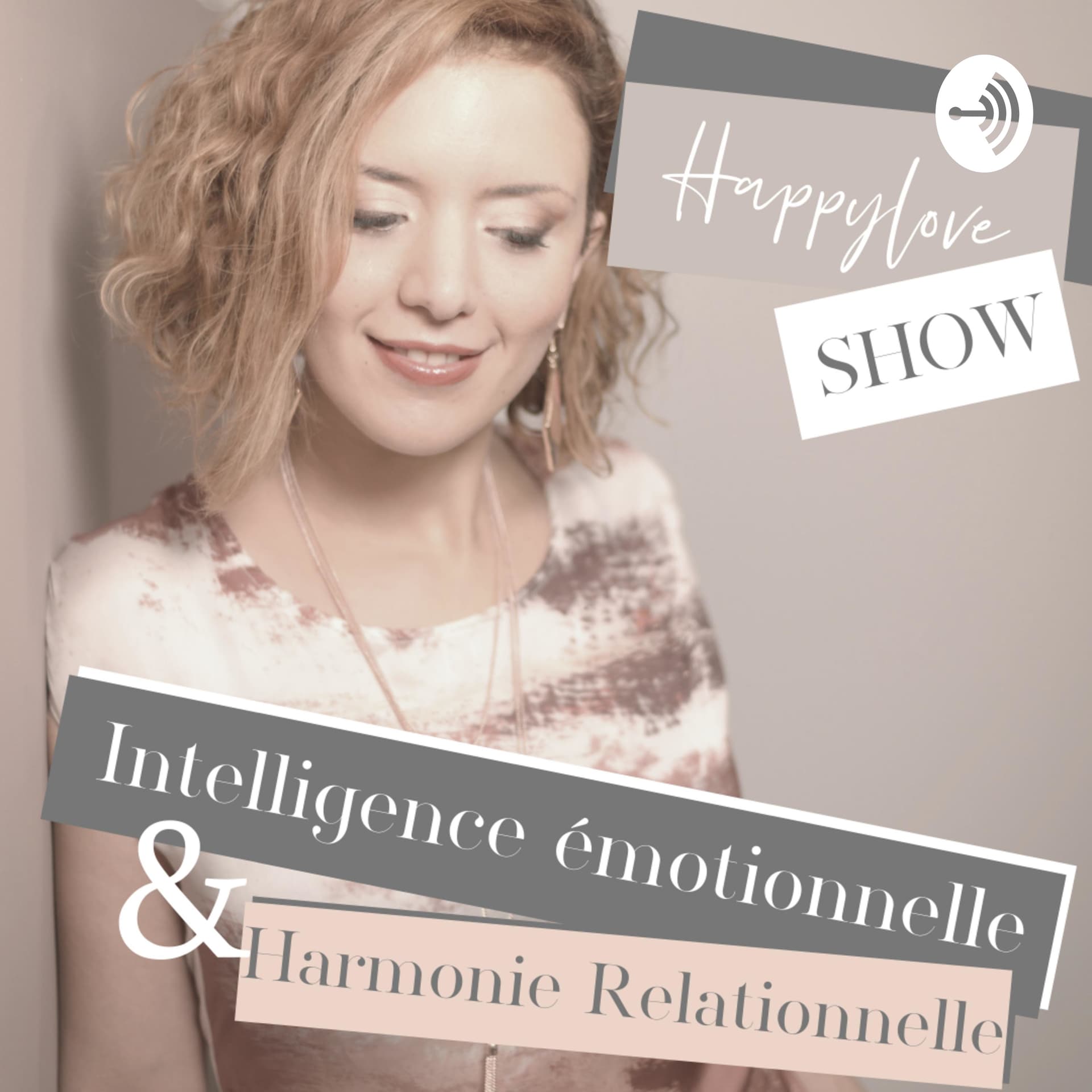 Happylove Show - Podcasts