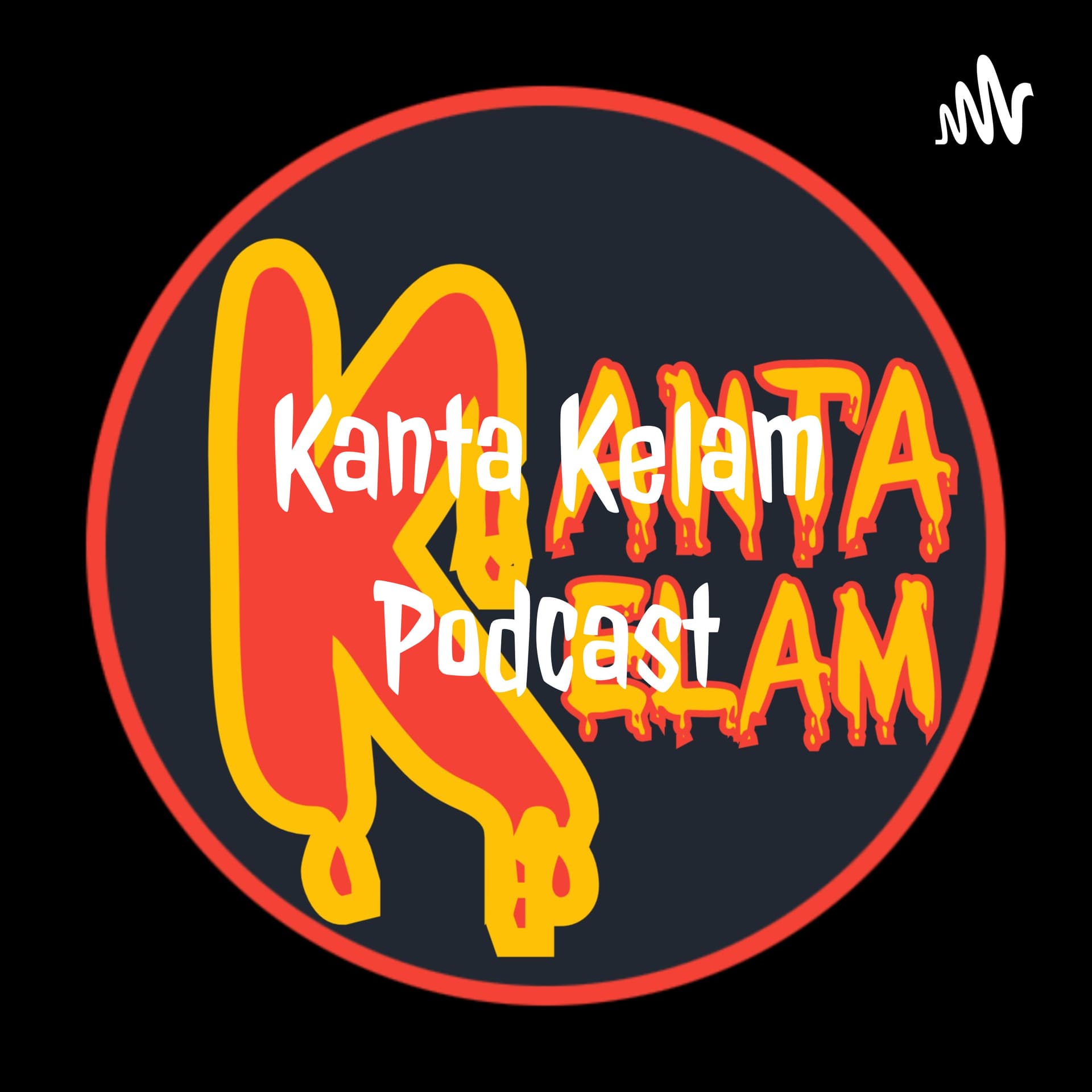 Kanta Kelam Podcast - Podcasts